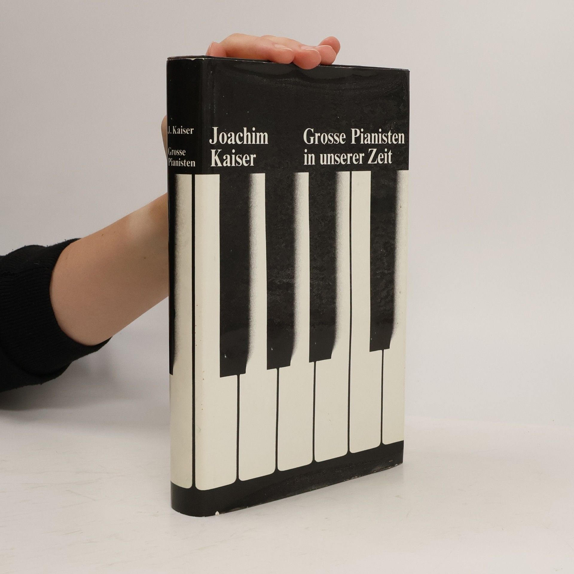 Joachim Kaiser Grosse Pianisten in unserer Zeit