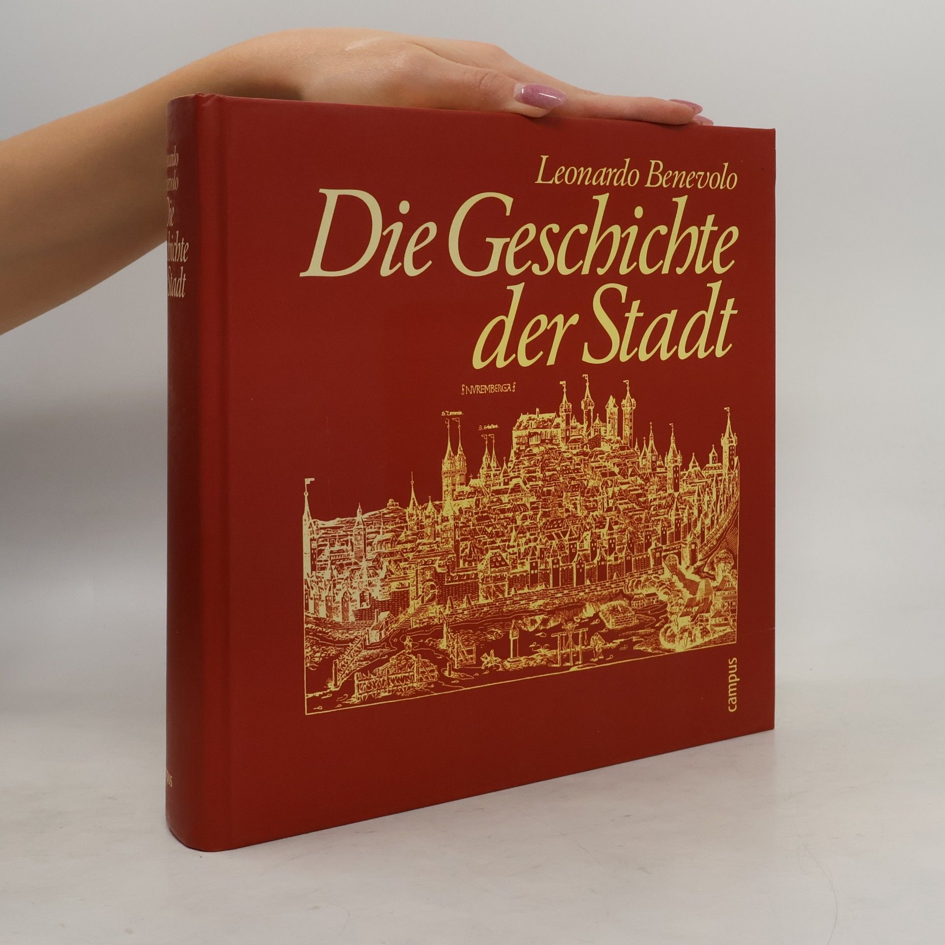 Leonardo Benevolo Die Geschichte der Stadt