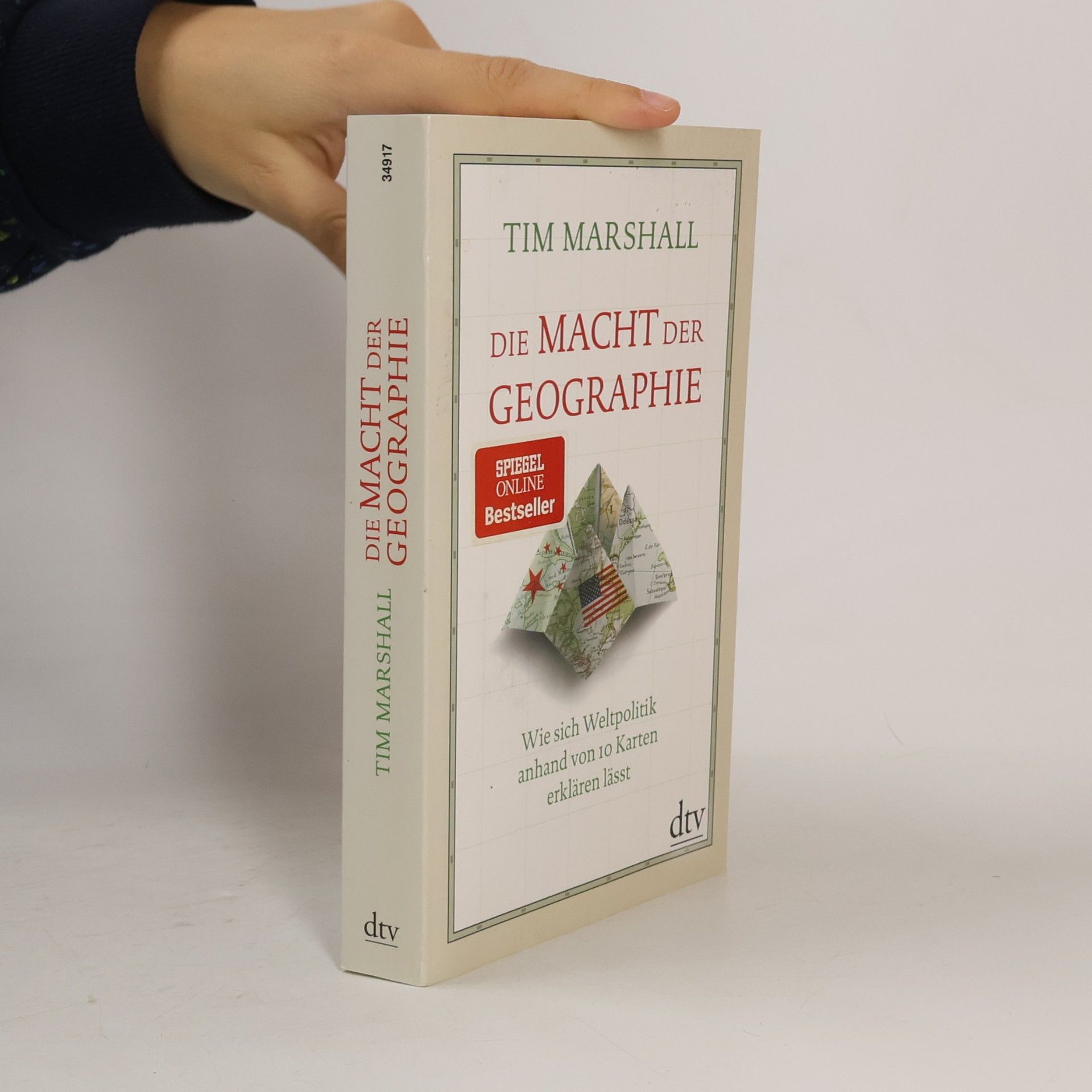 Tim Marshall Die Macht der Geographe. Wie sich Weltpolitik anhand von 10 Karten erklären lässt