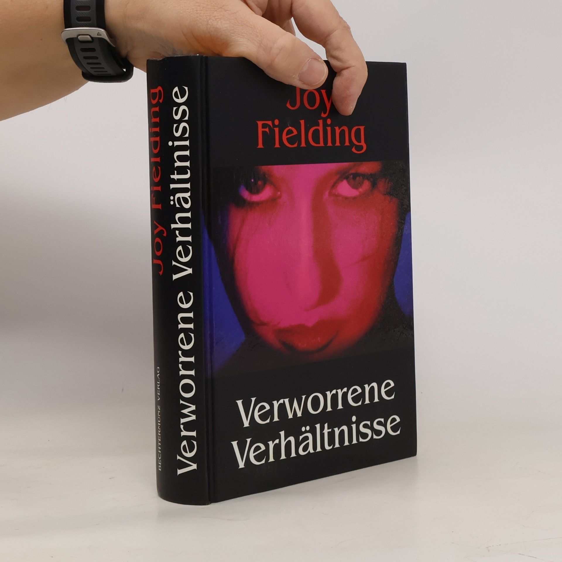 Joy Fielding Verworrene Verhaltnisse