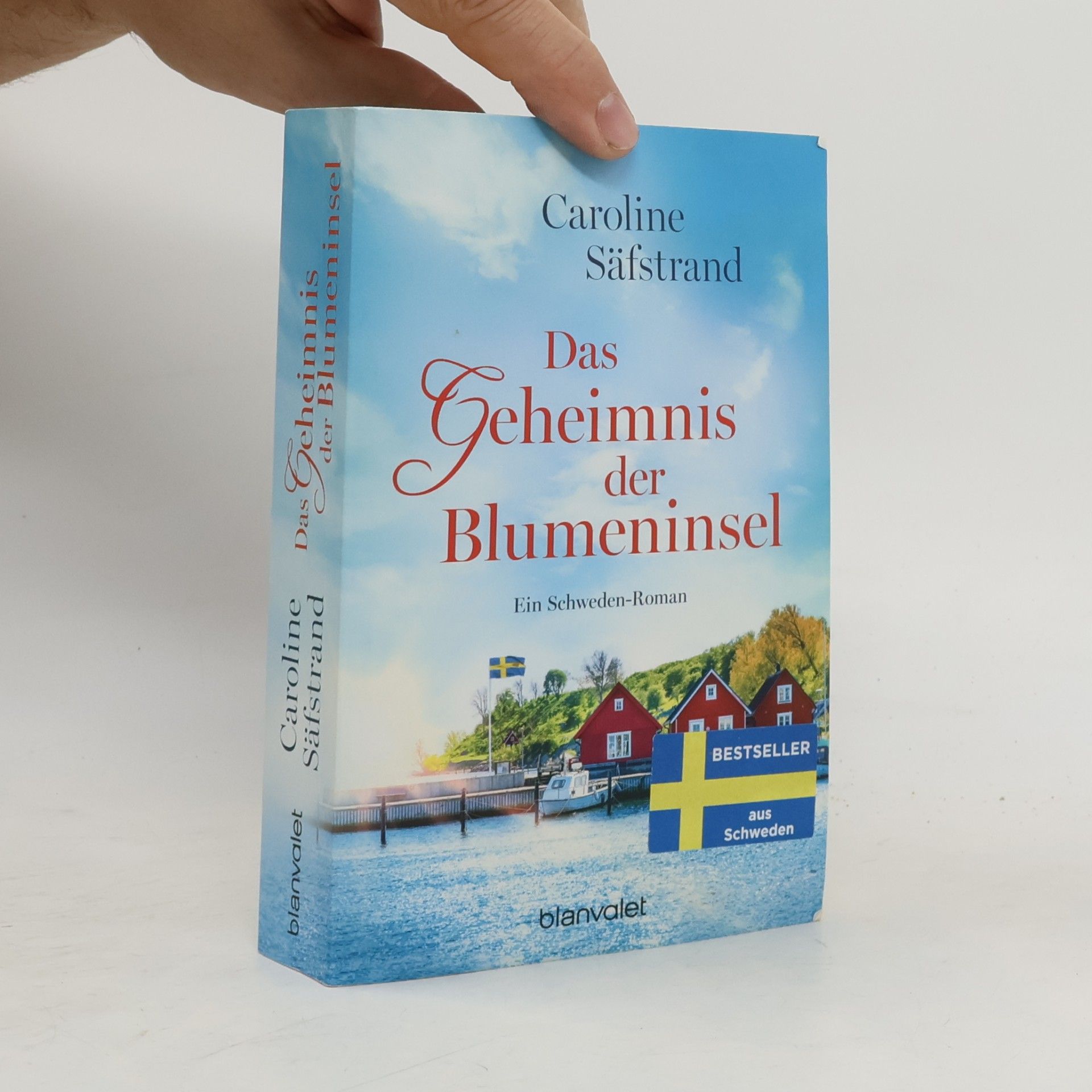 Caroline Säfstrand Das Geheimnis der Blumeninsel