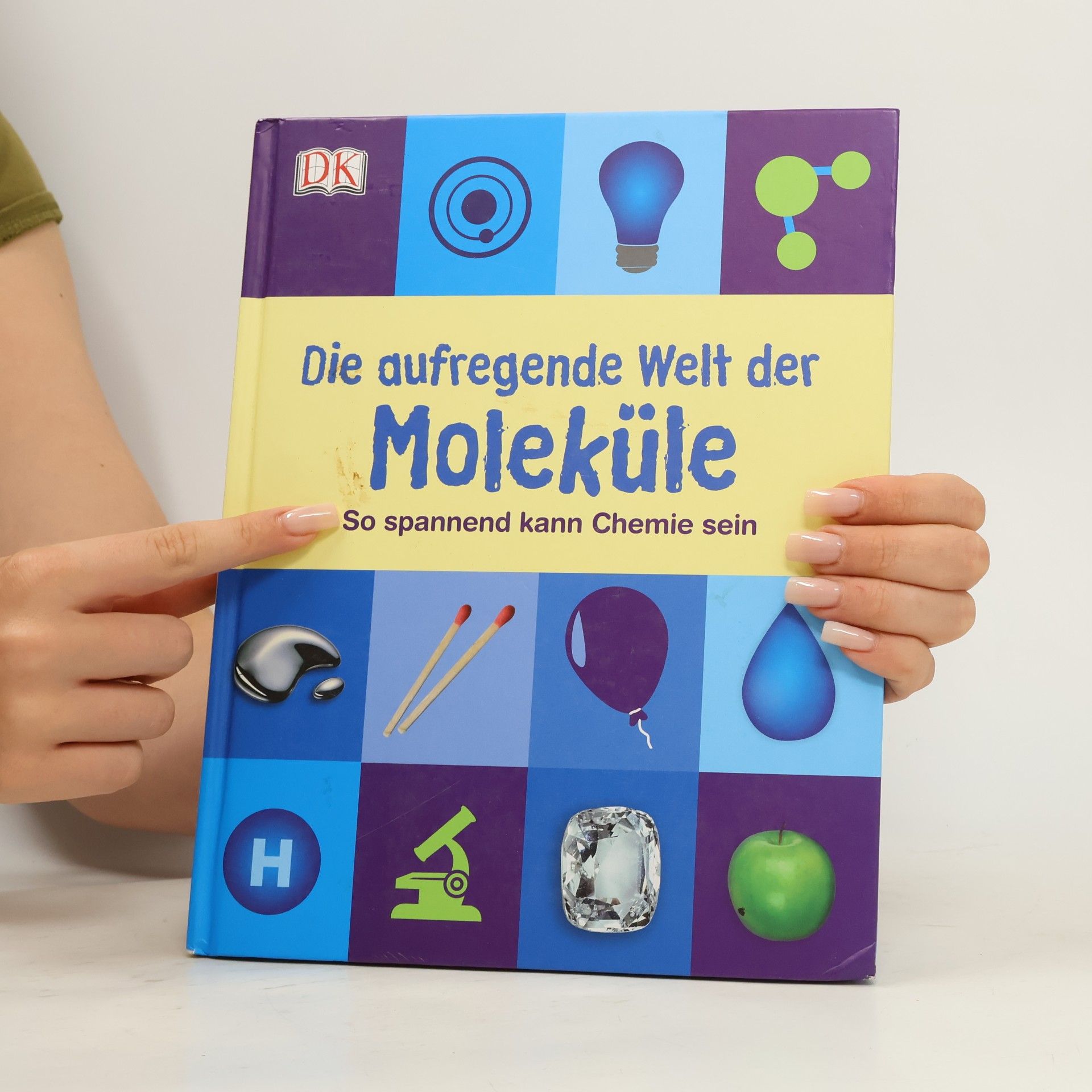 Robert Winston Die aufregende Welt der Moleküle