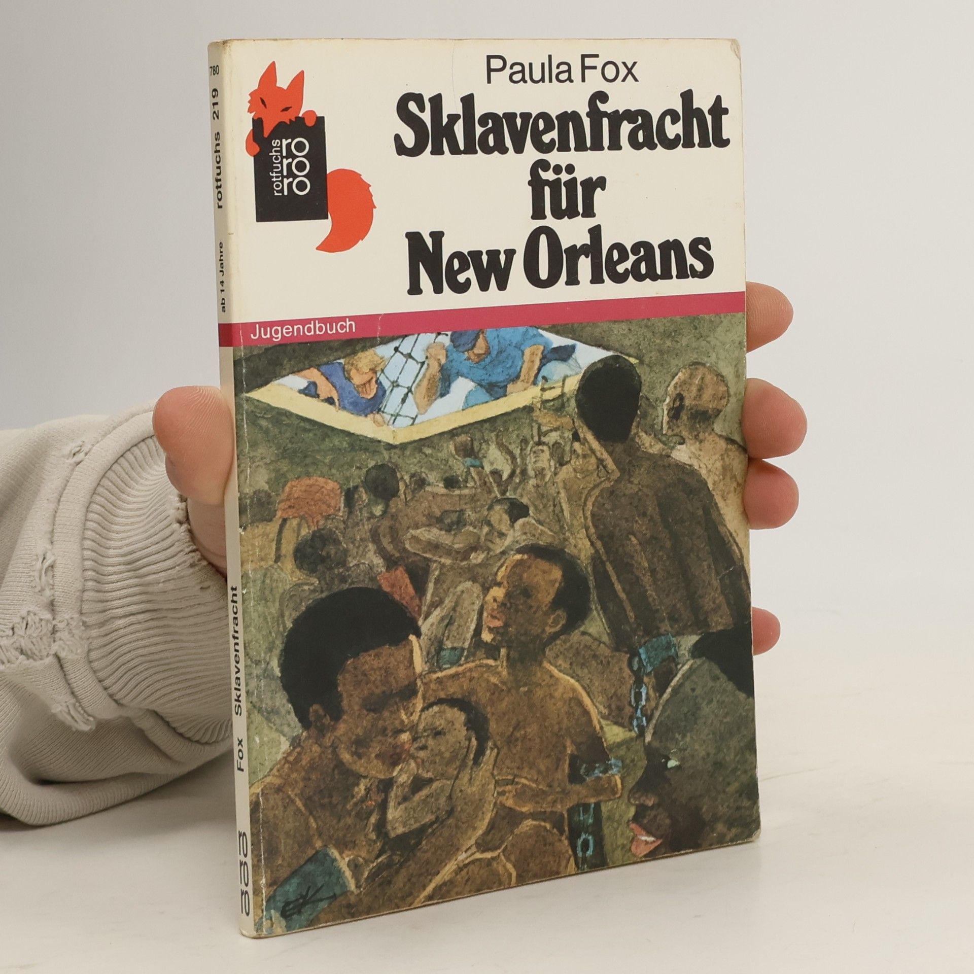 Paula Fox Sklavenfracht für New Orleans