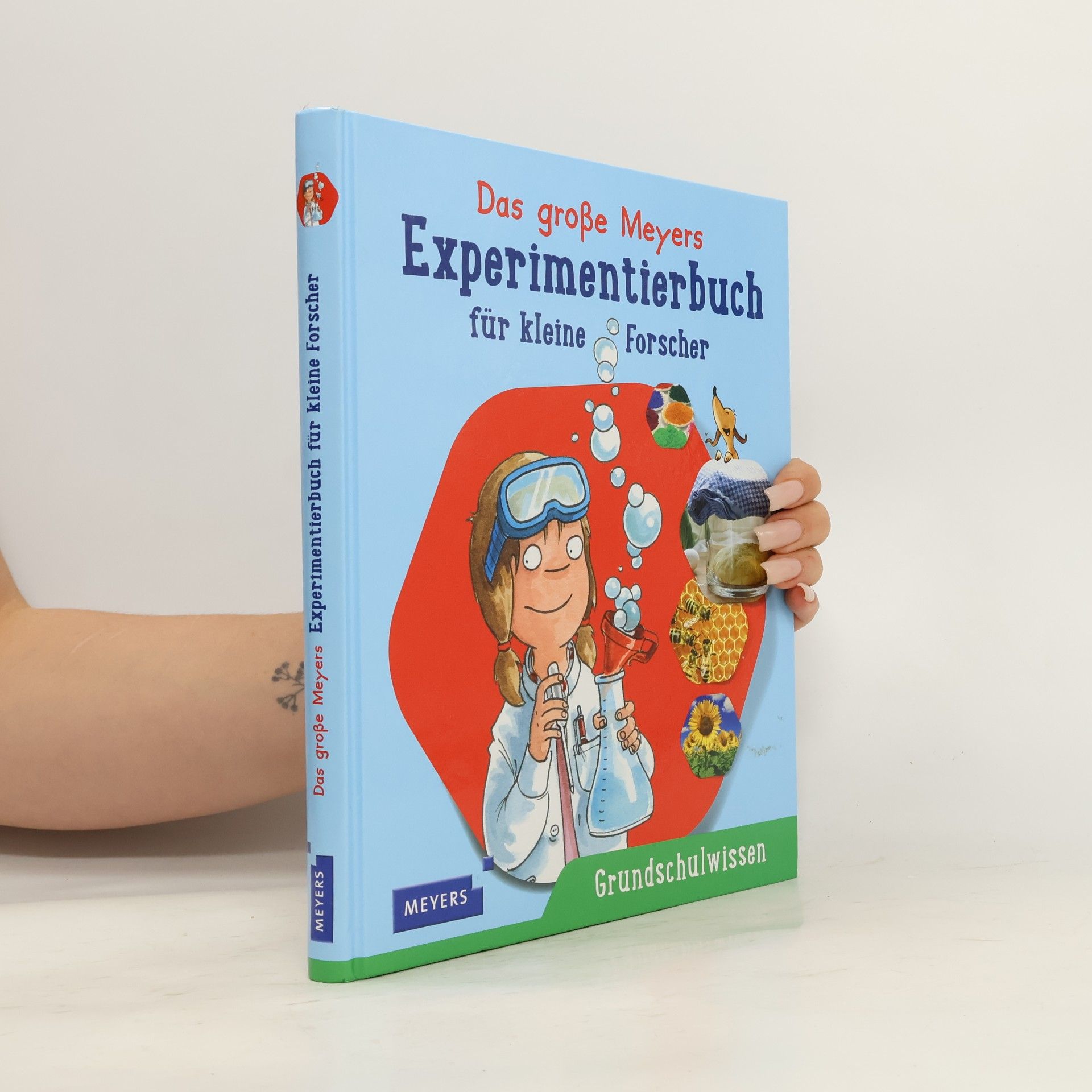 Christina Braun Das große Meyers Experimentierbuch für kleine Forscher