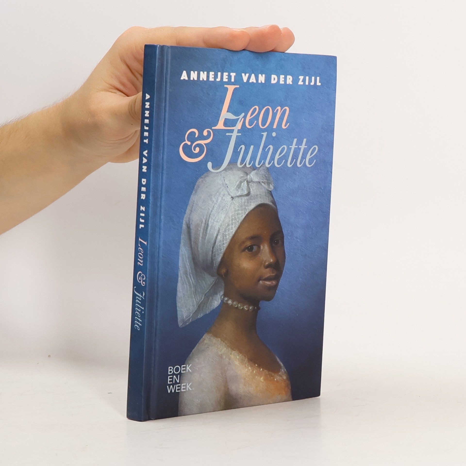 Annejet van der Zijl Leon & Juliette : een liefdesgeschiedenis