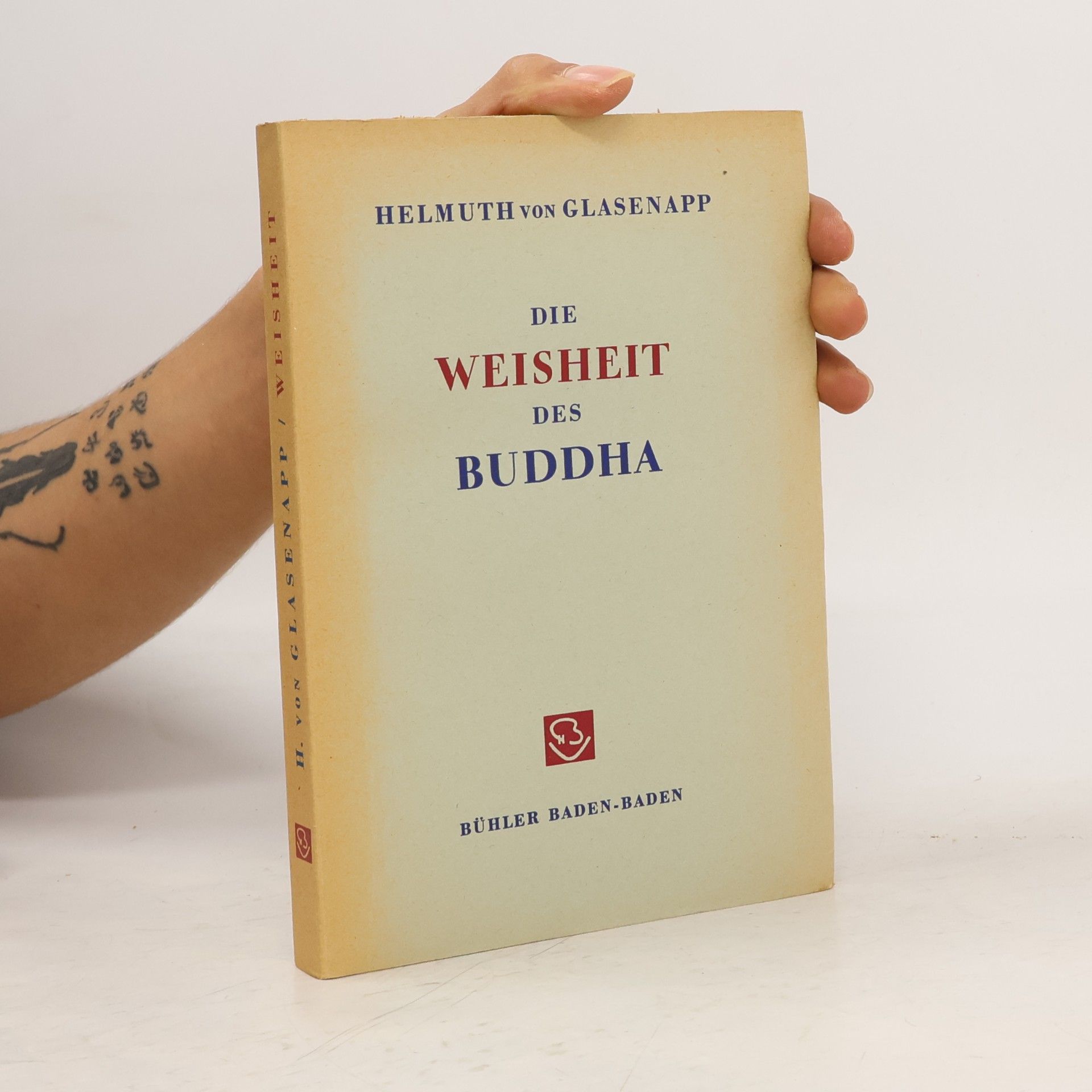 Helmuth von Glasenapp Die weishelt des buddha