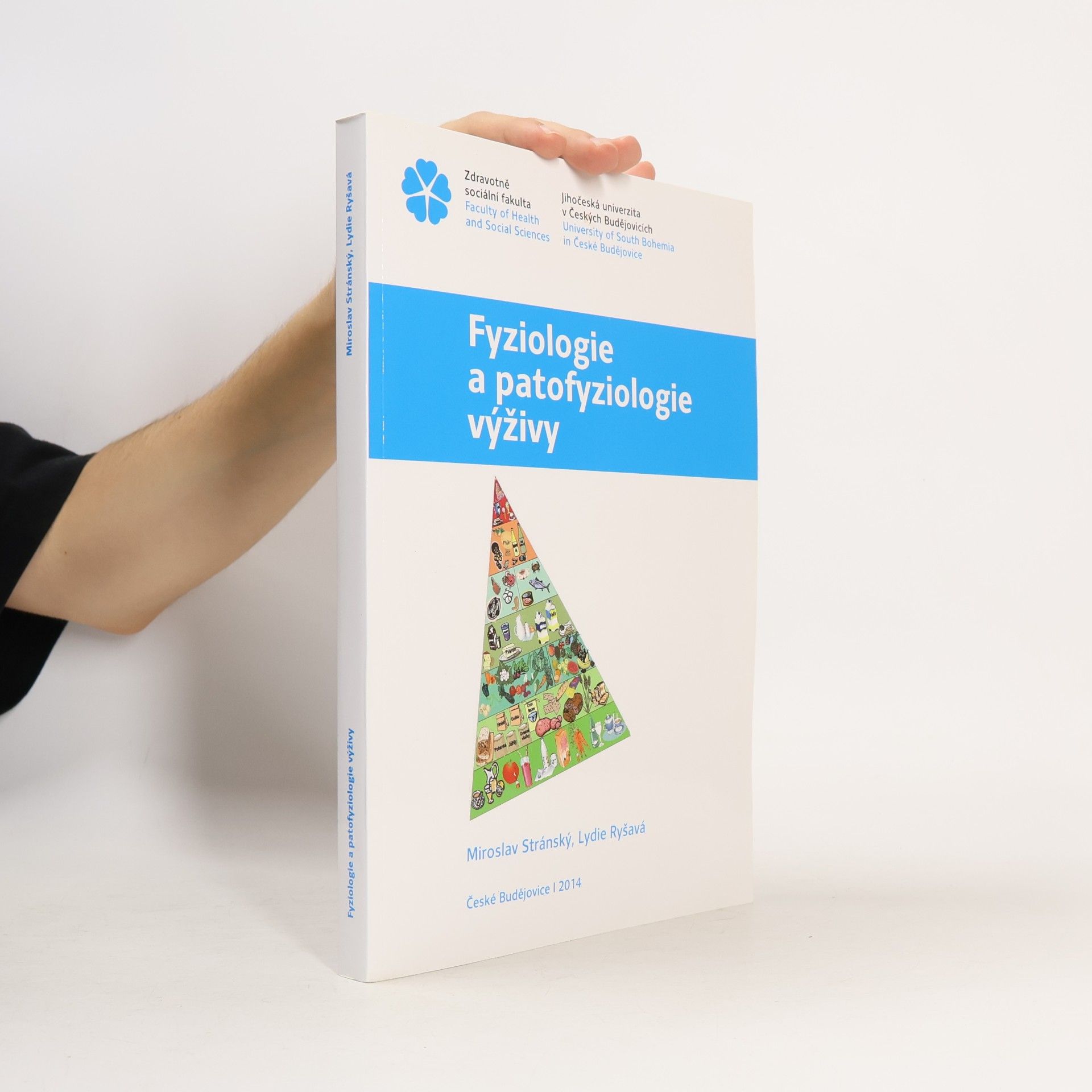Miroslav Stránský Fyziologie a patofyziologie výživy