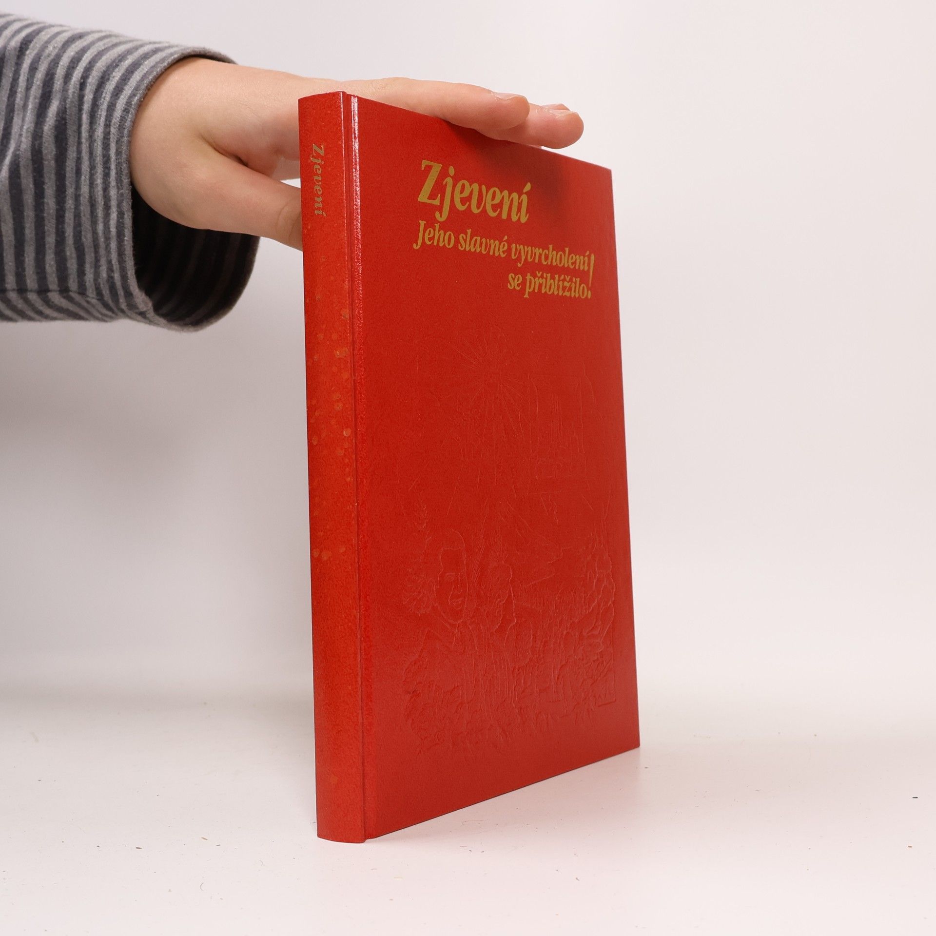 Autores varios Zjevení. Jeho slavné vyvrcholení se přiblížilo!