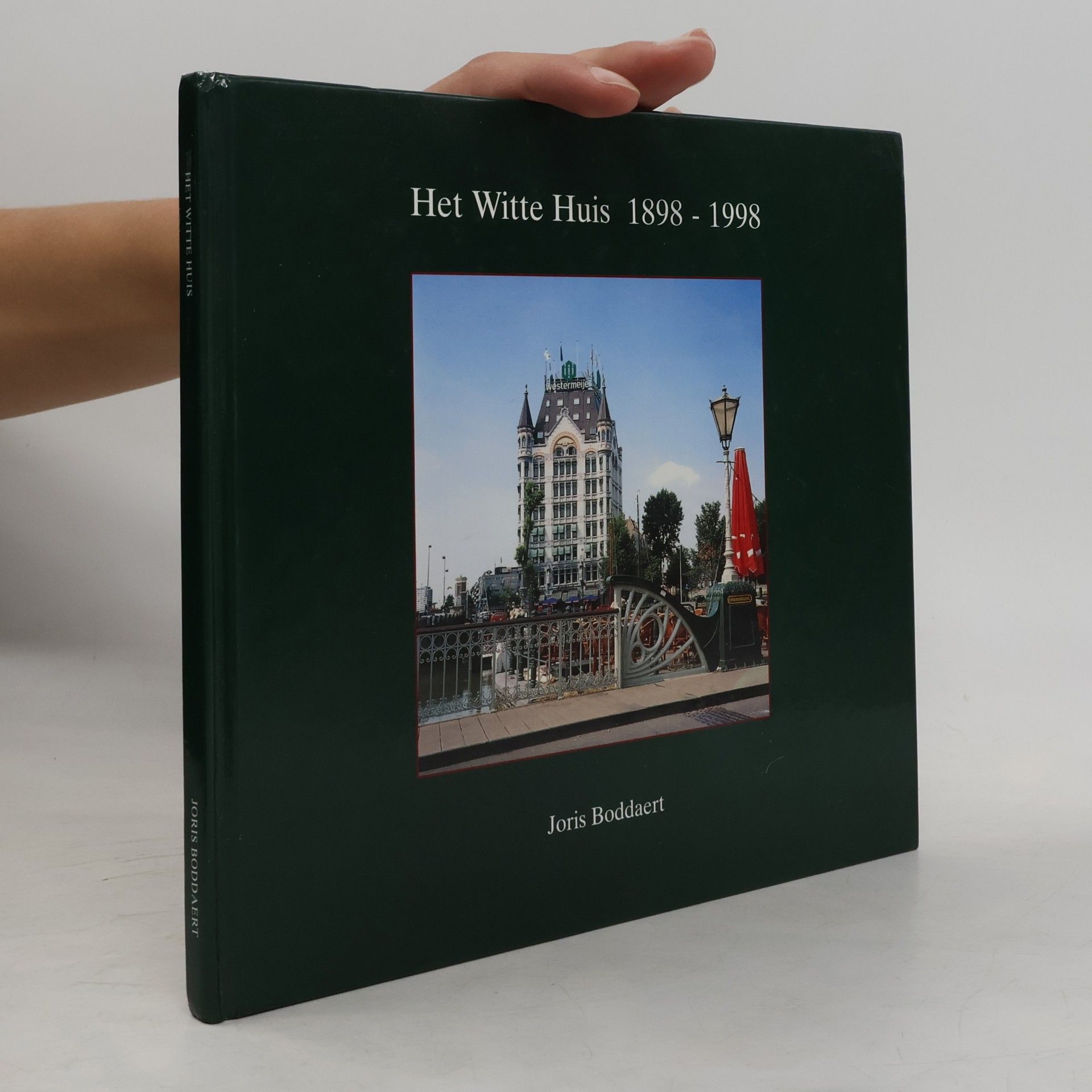 Joris Boddaert Het Witte Huis 1898 - 1998