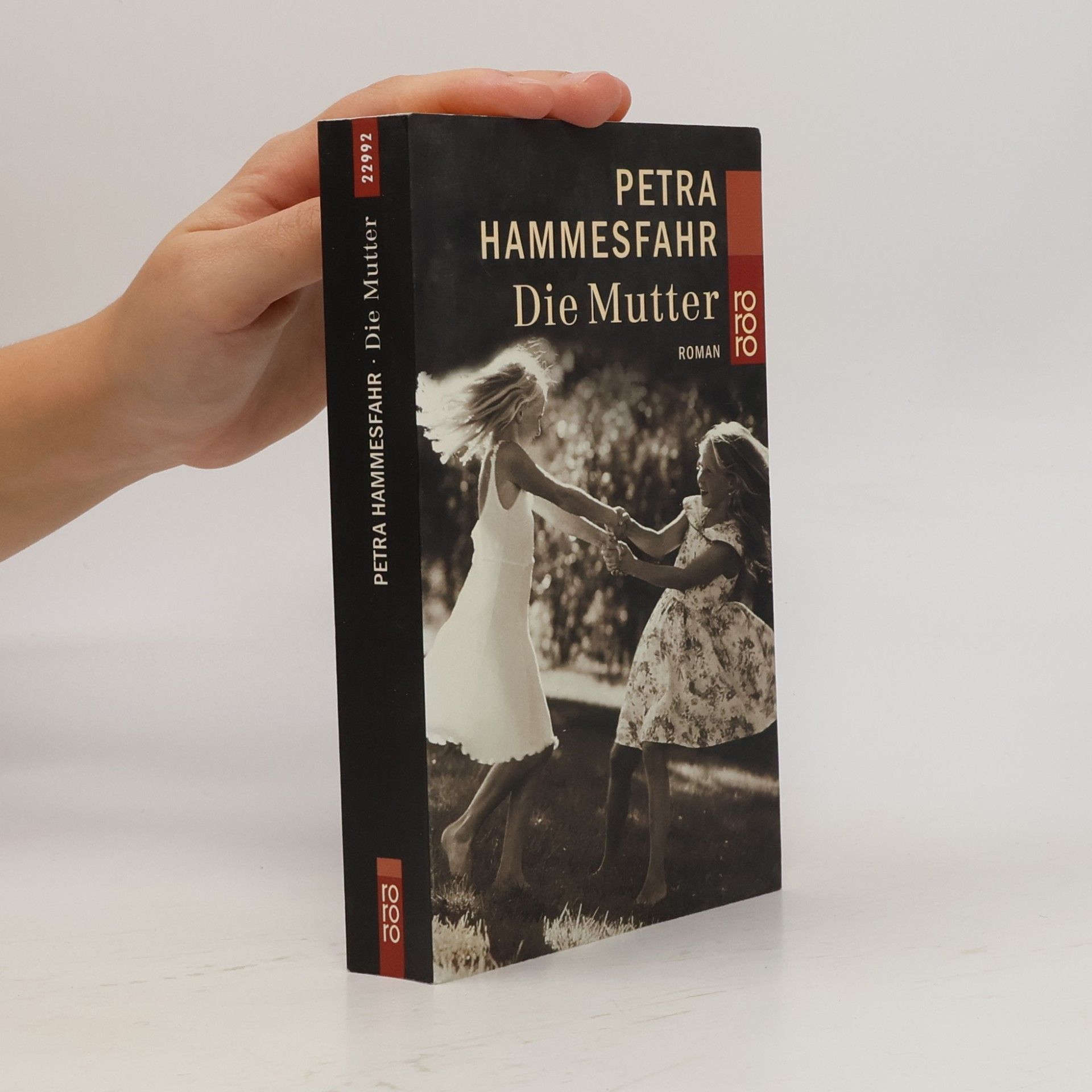 Petra Hammesfahr Die Mutter
