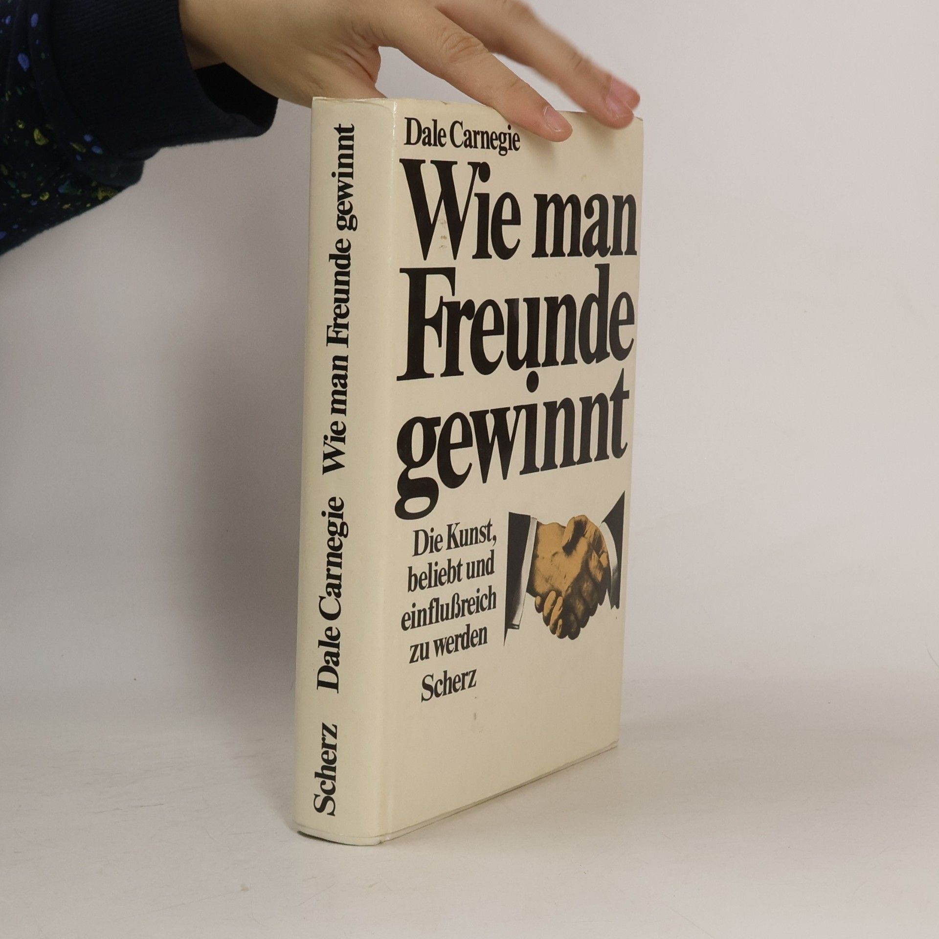 Dale Carnegie Wie man Freunde gewinnt