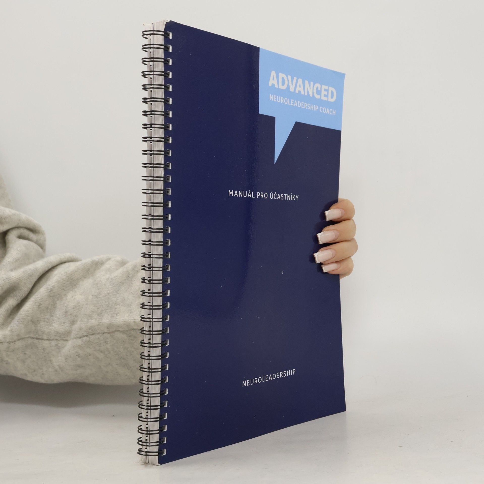 kolektiv Advanced NeuroLeadership Coach – Manuál pro účastníky
