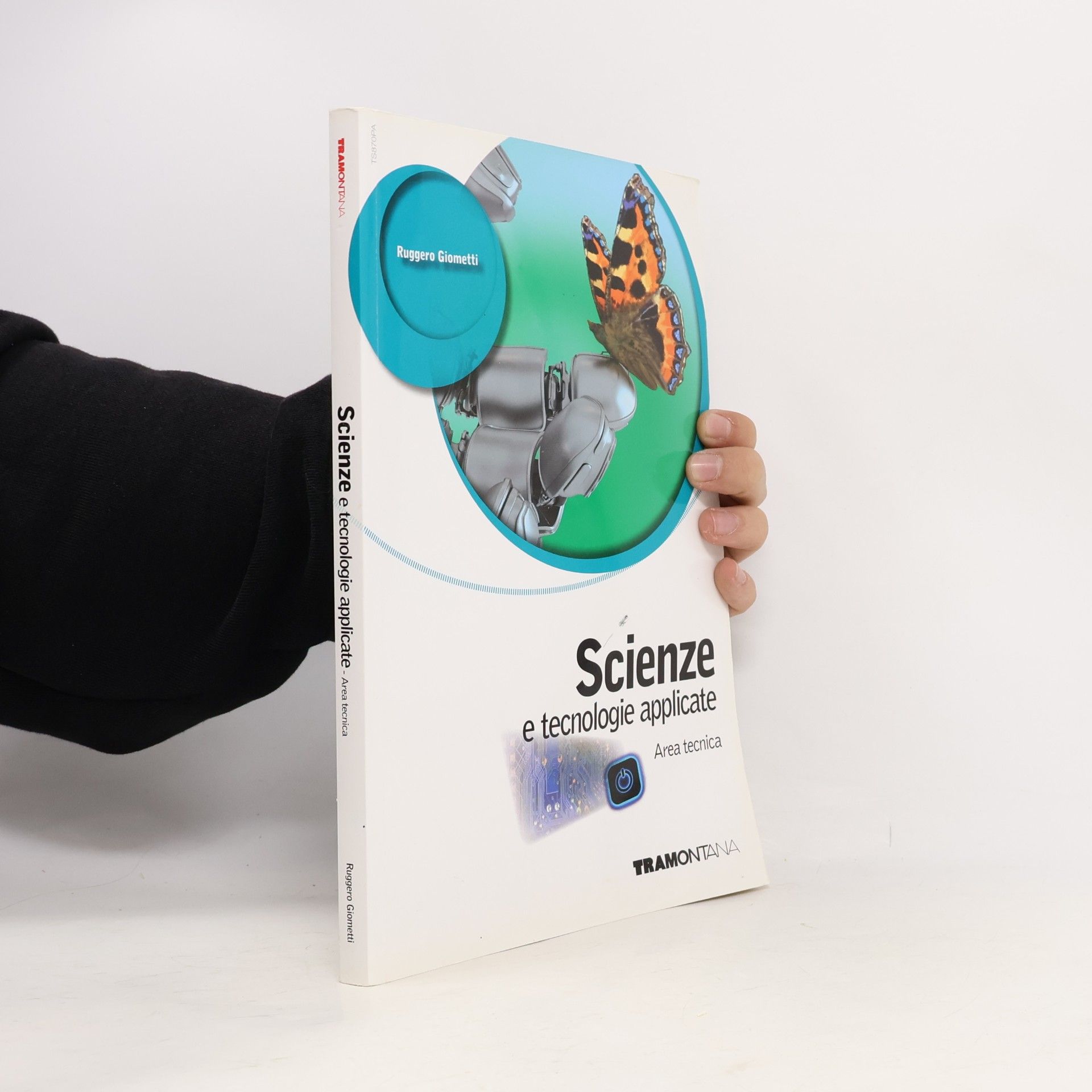 Ruggero Giometti Scienze e tecnologie applicate. Area tecnica. Per le scuole superiori. Con espansione online