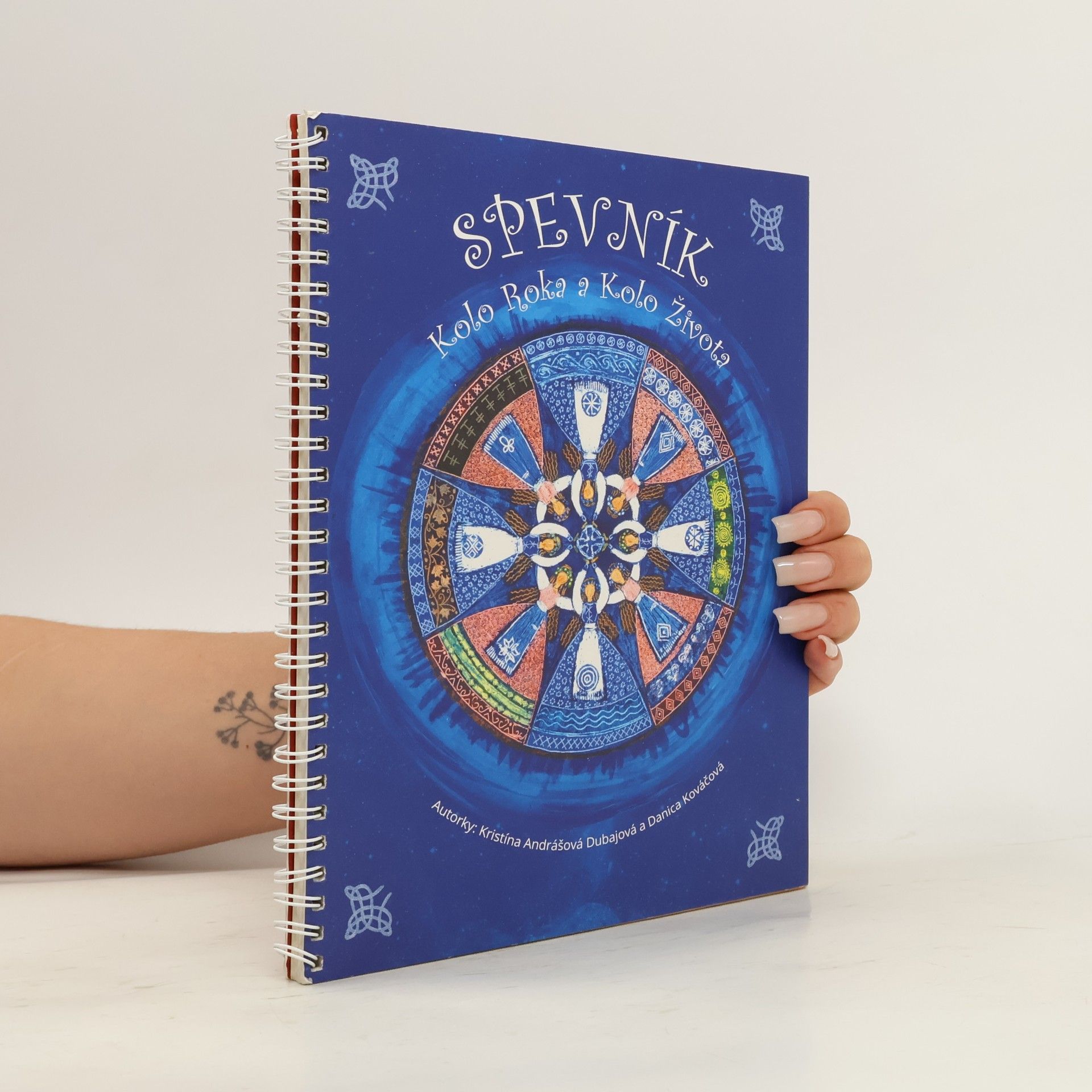Collectif d'auteurs Spevník. Kolo Roka a Kolo Života