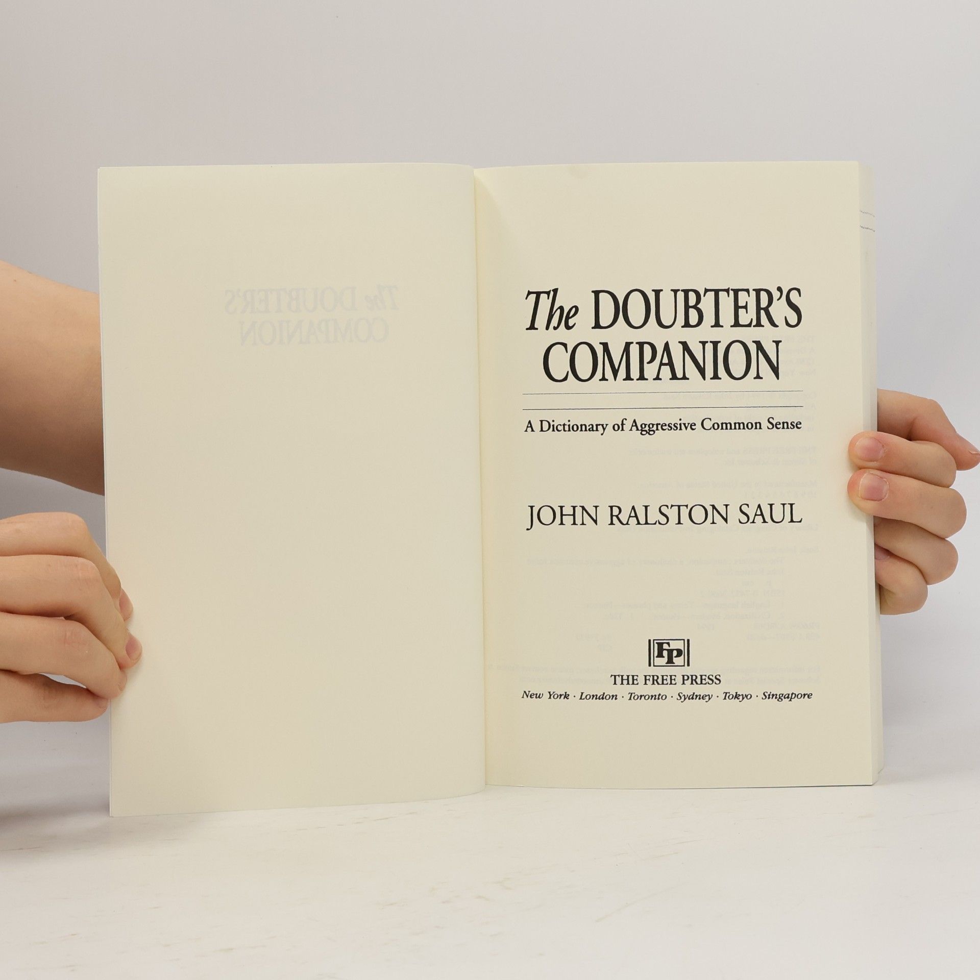 John Ralston Saul The Doubter's Companion