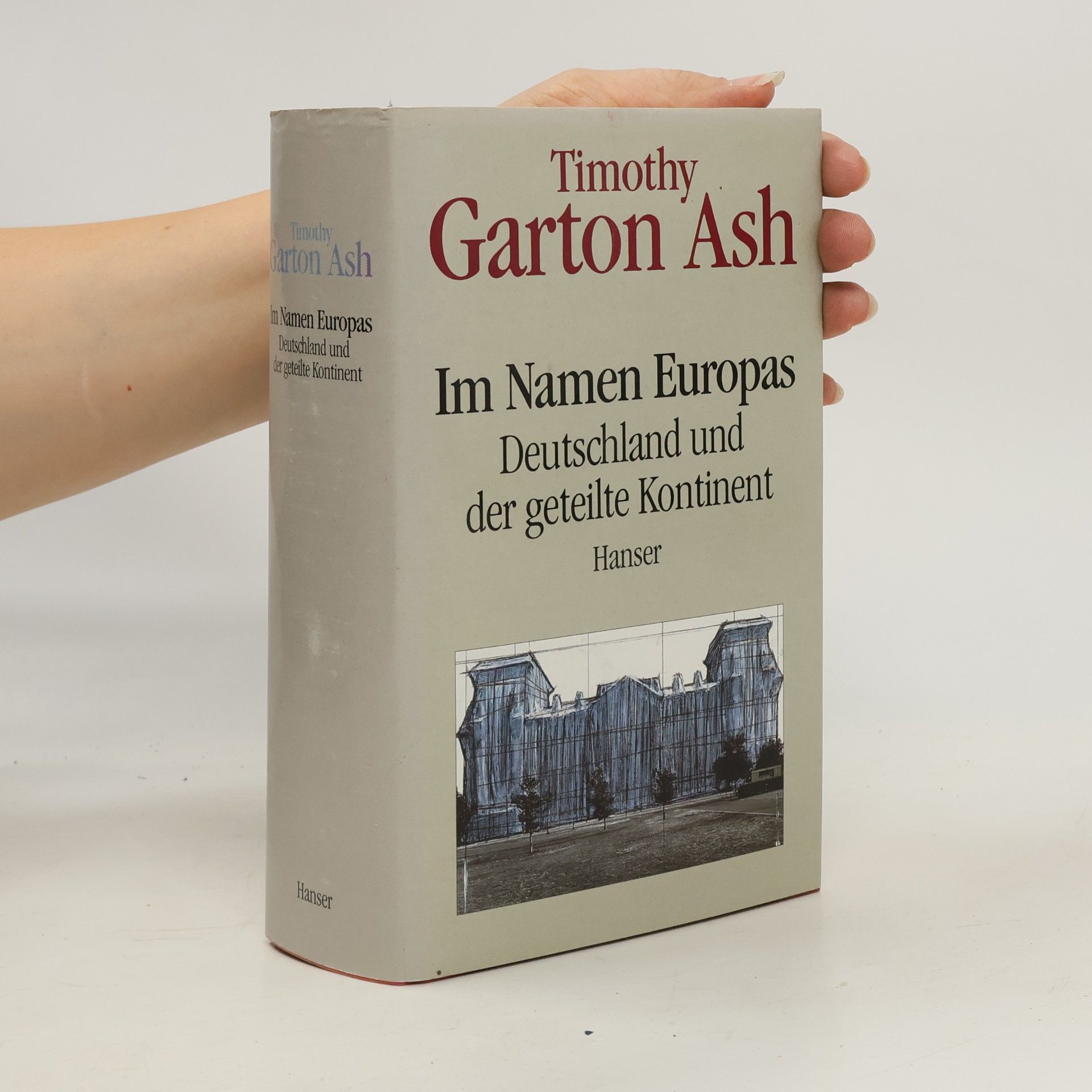 Timothy Garton Ash Im Namen Europas