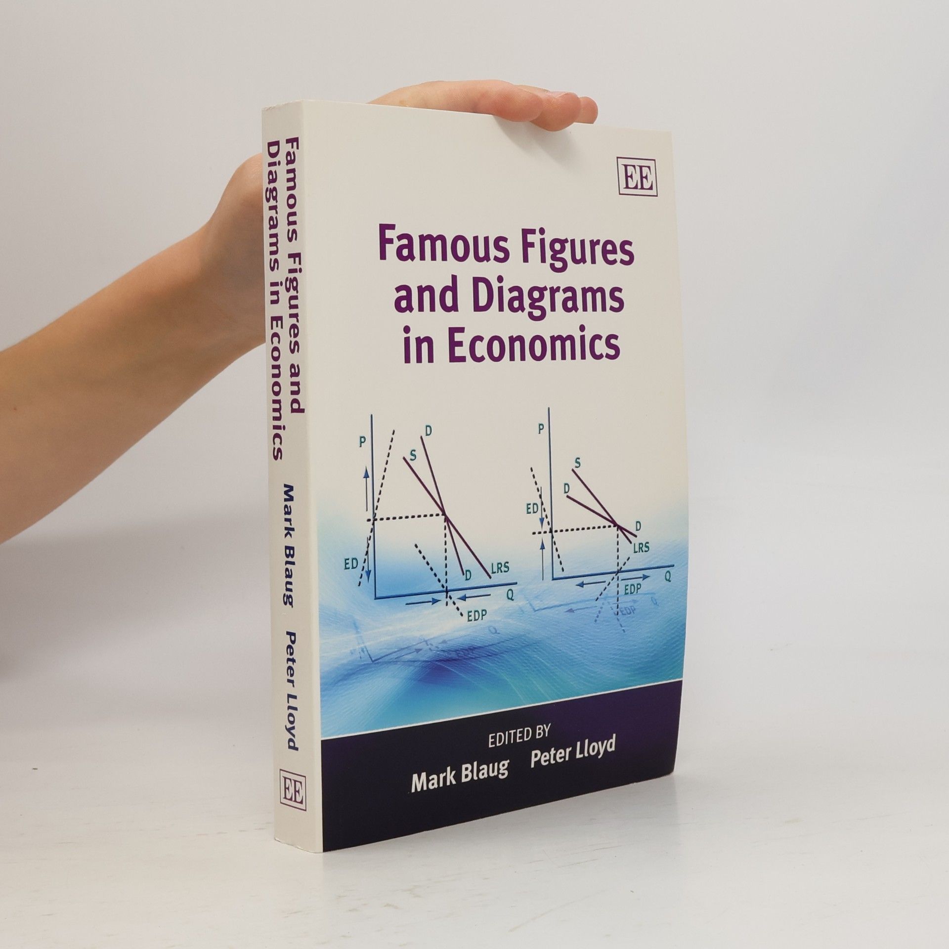 Peter John Lloyd Famous Figures and Diagrams in Economics