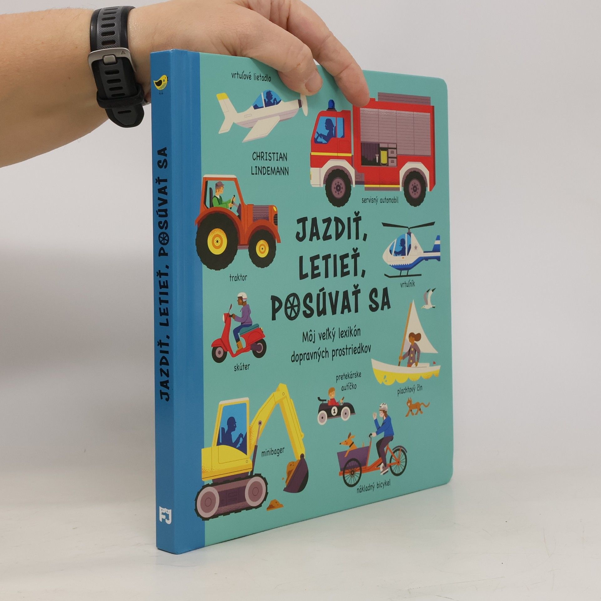 Jazdiť, letieť, posúvať sa