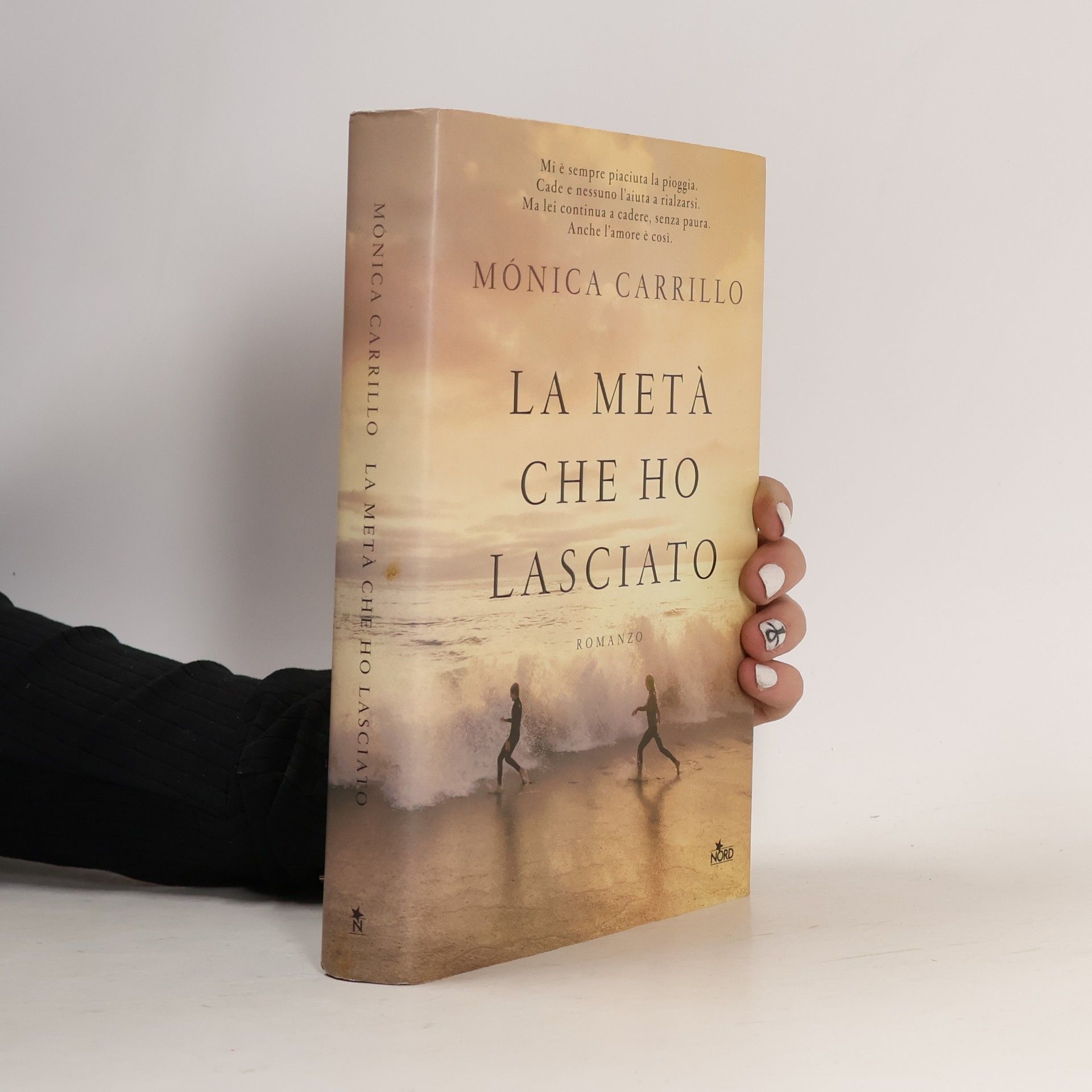 Mónica Carrillo La metà che ho lasciato