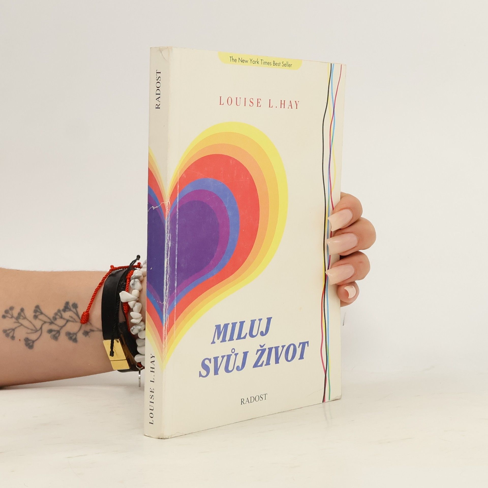 Louise Lynn Hay Miluj svůj život