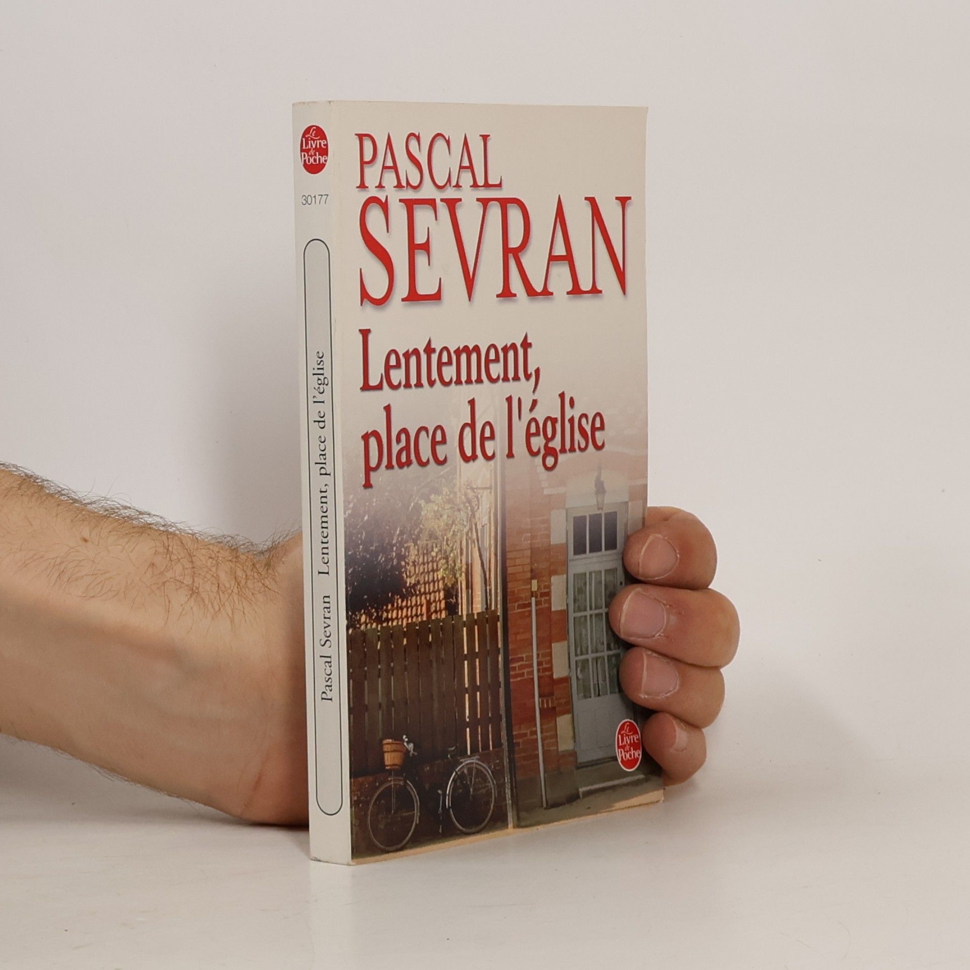 Pascal Sevran Le Livre de Poche: Lentement place de l'église