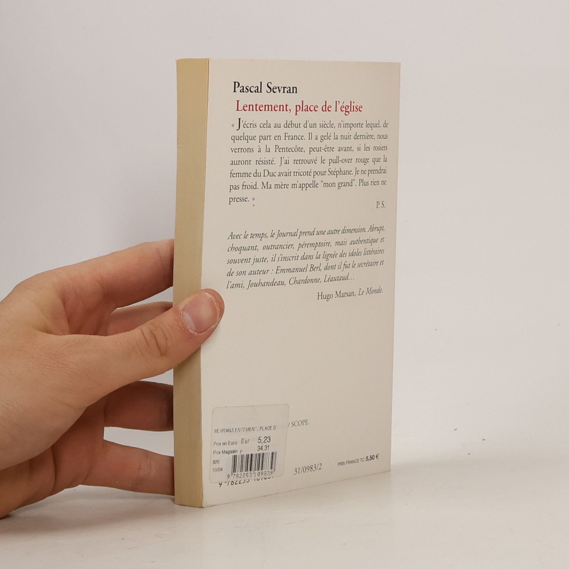 Pascal Sevran Le Livre de Poche: Lentement place de l'église