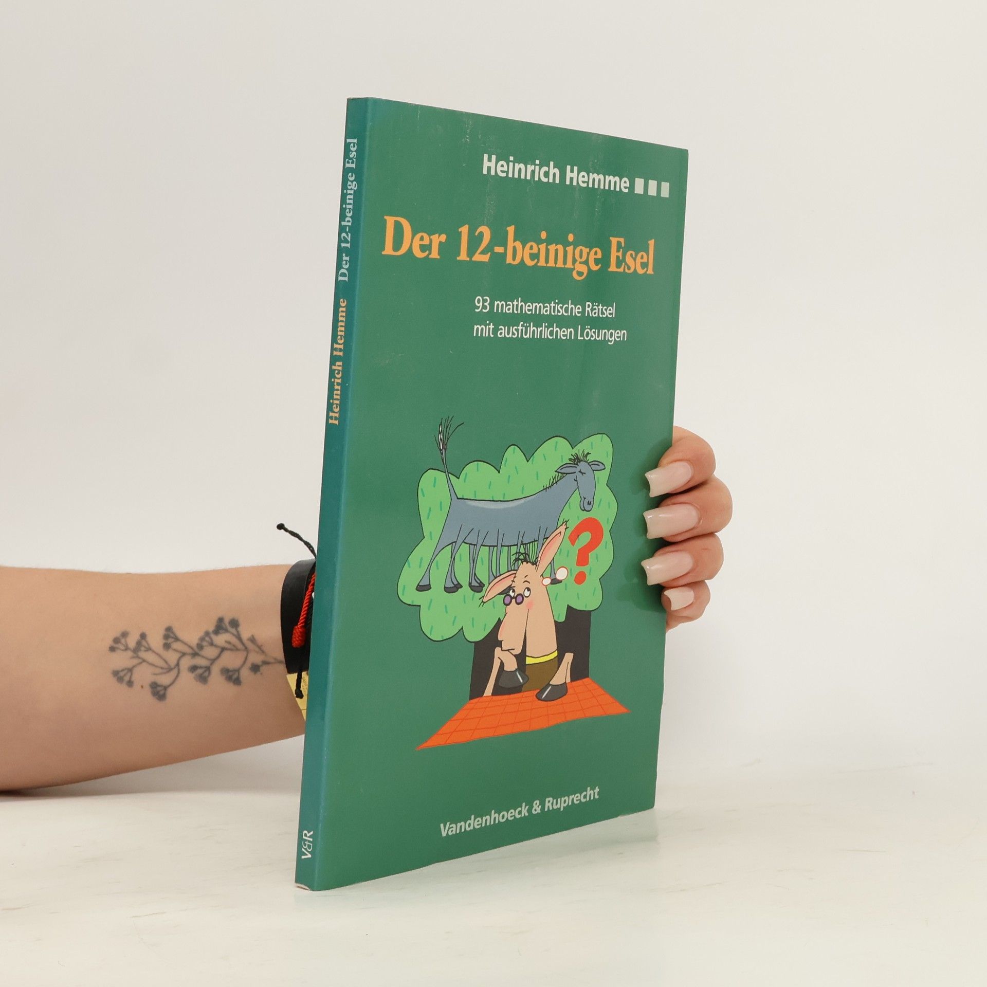 Heinrich Hemme Der zwölfbeinige Esel