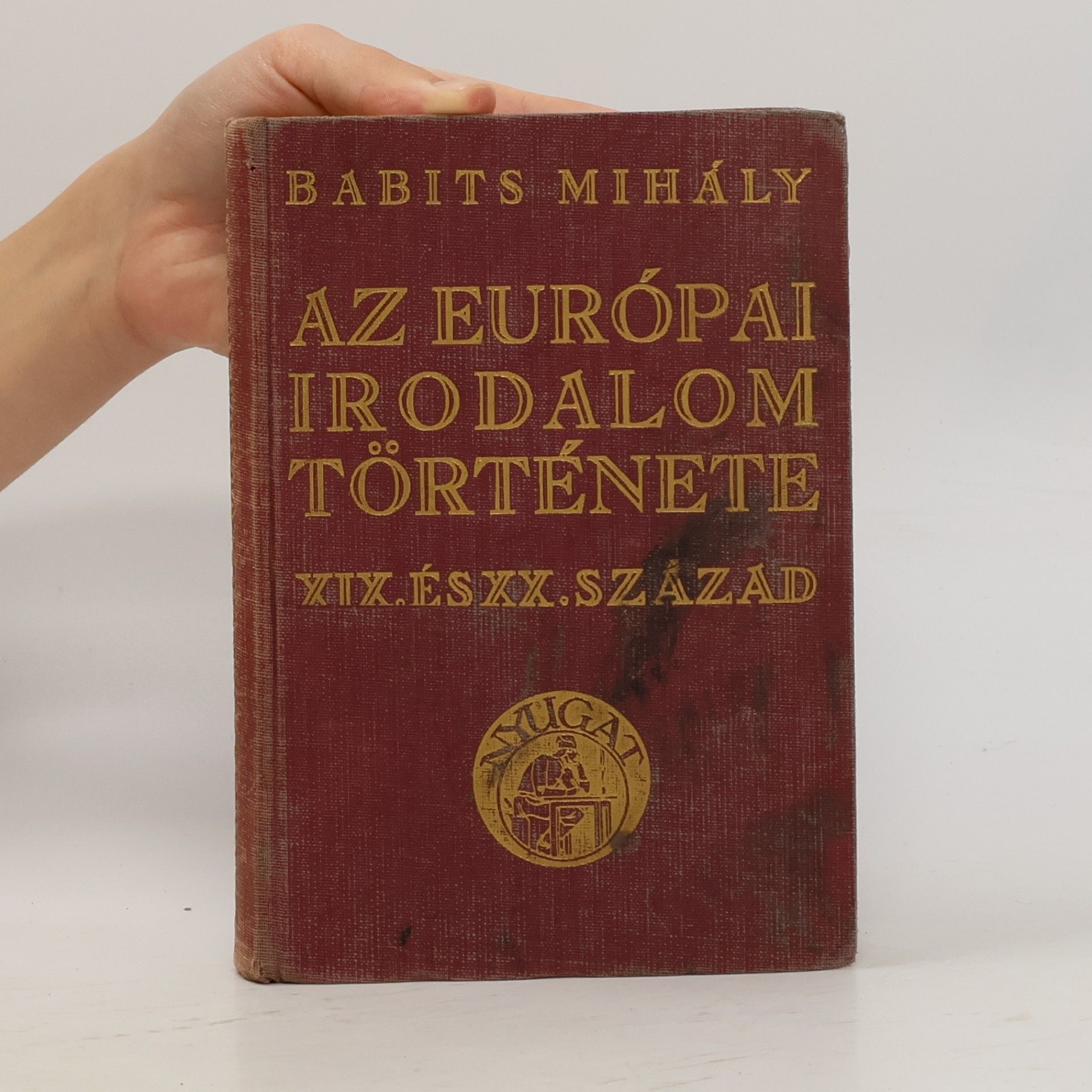 Mihály Babits Az európai irodalom története