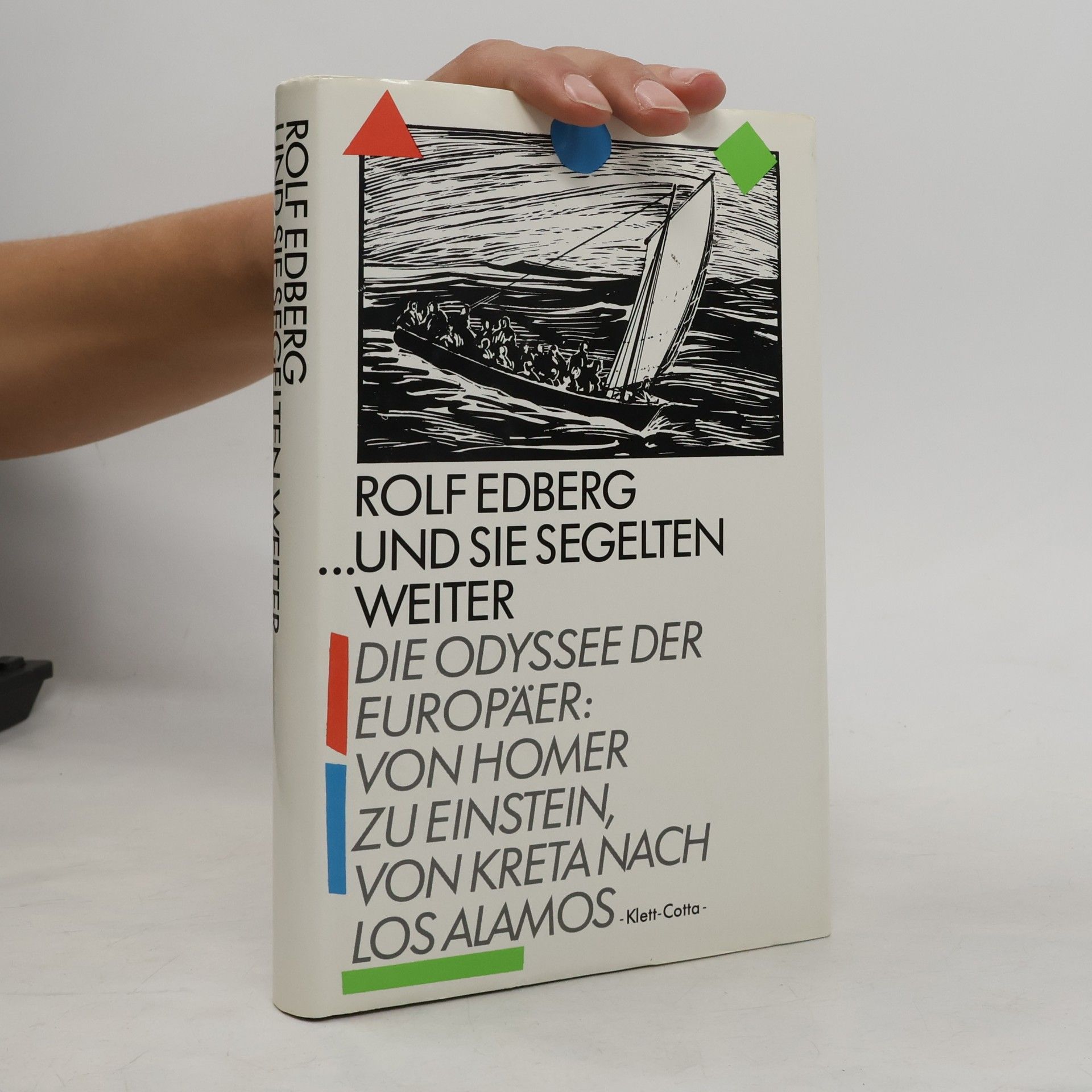 Rolf Edberg ... und sie segelten weiter