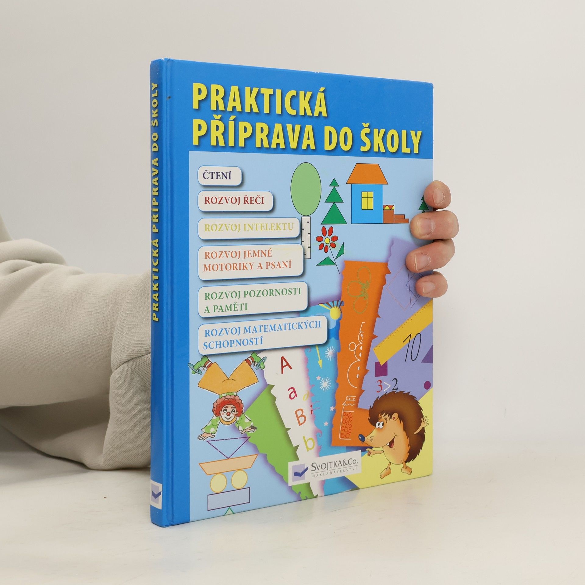 Kolektiv autorů Praktická příprava do školy