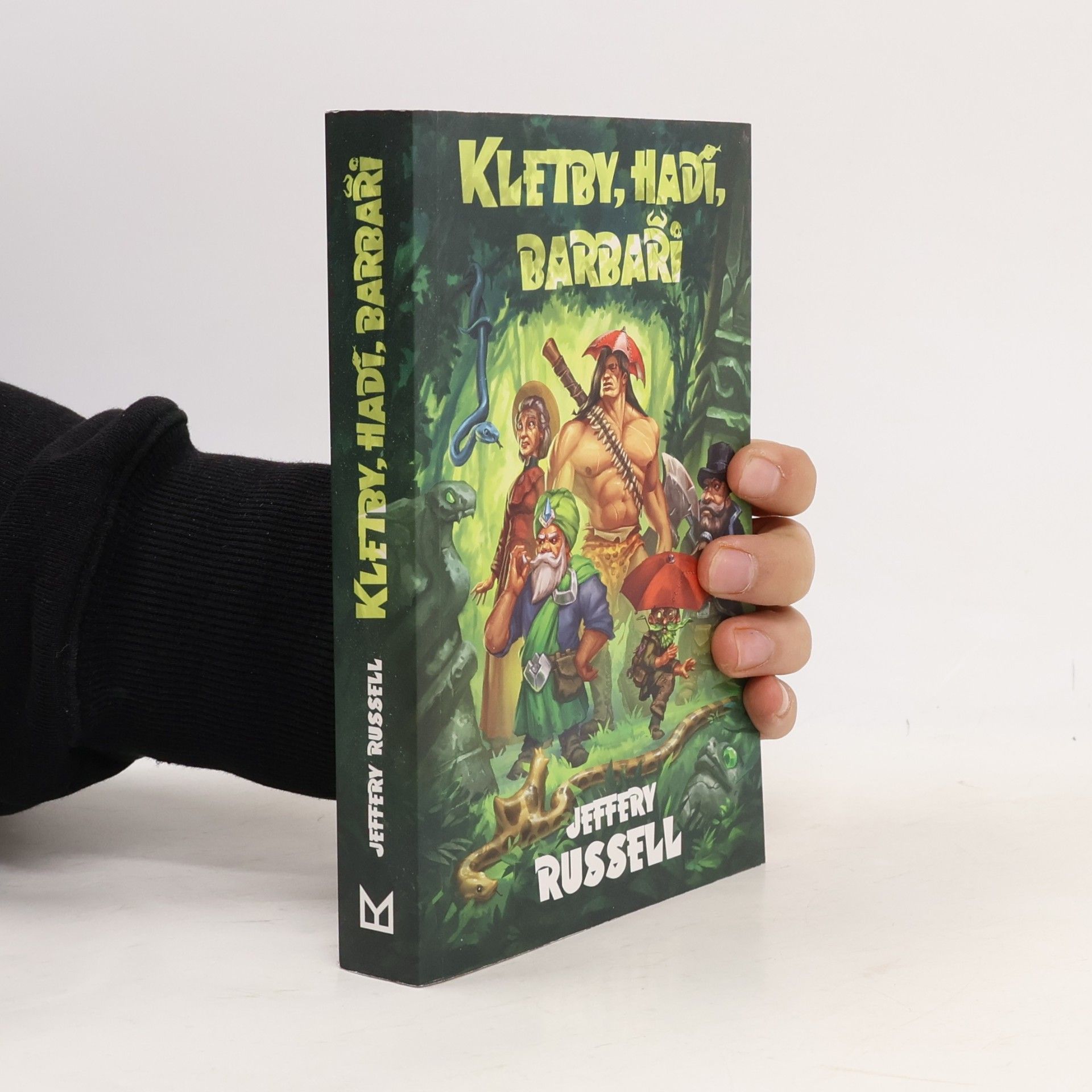 Jeffery Russell Kletby, hadi, barbaři