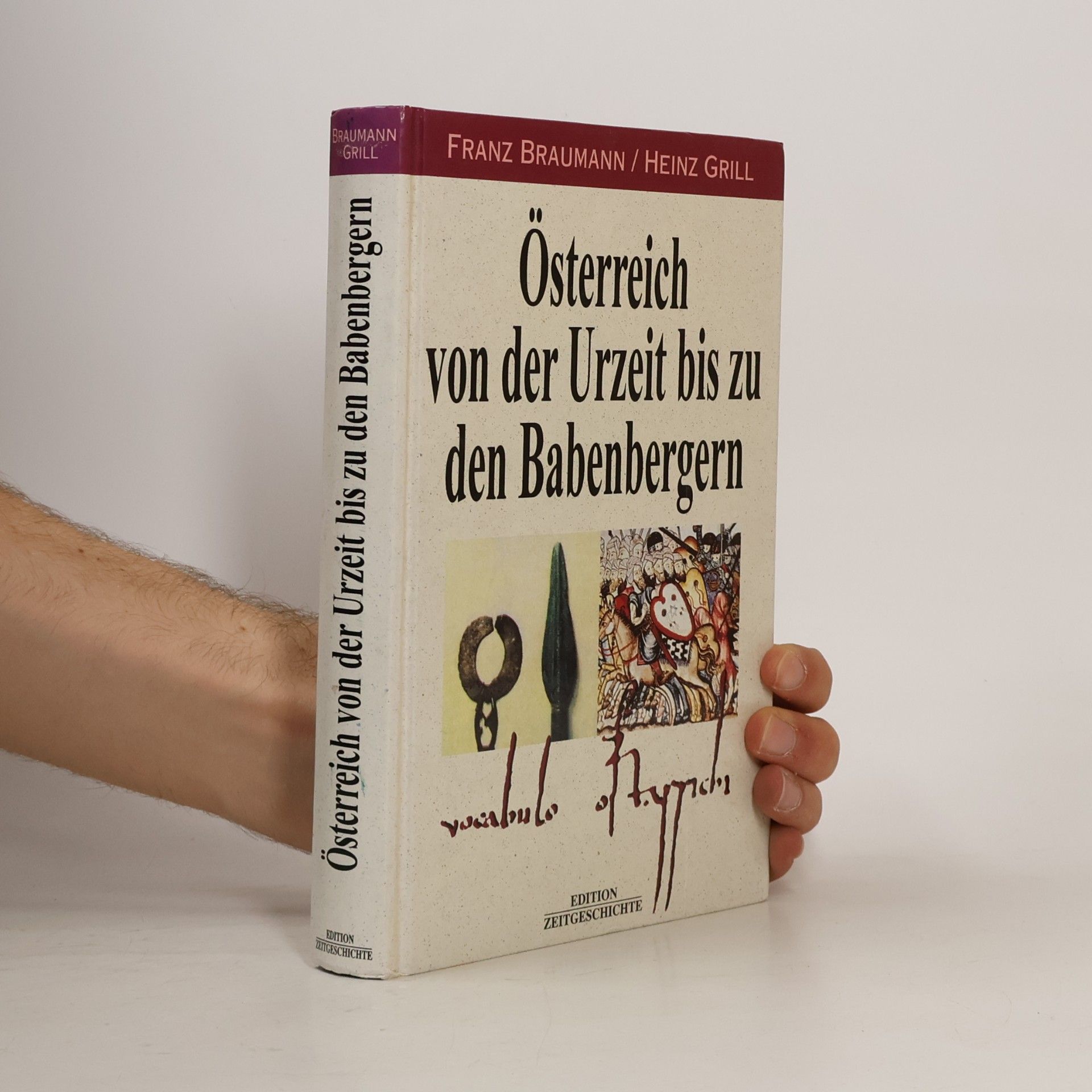 Collectif d'auteurs Österreich von der Urzeit bis zu den Babenbergern