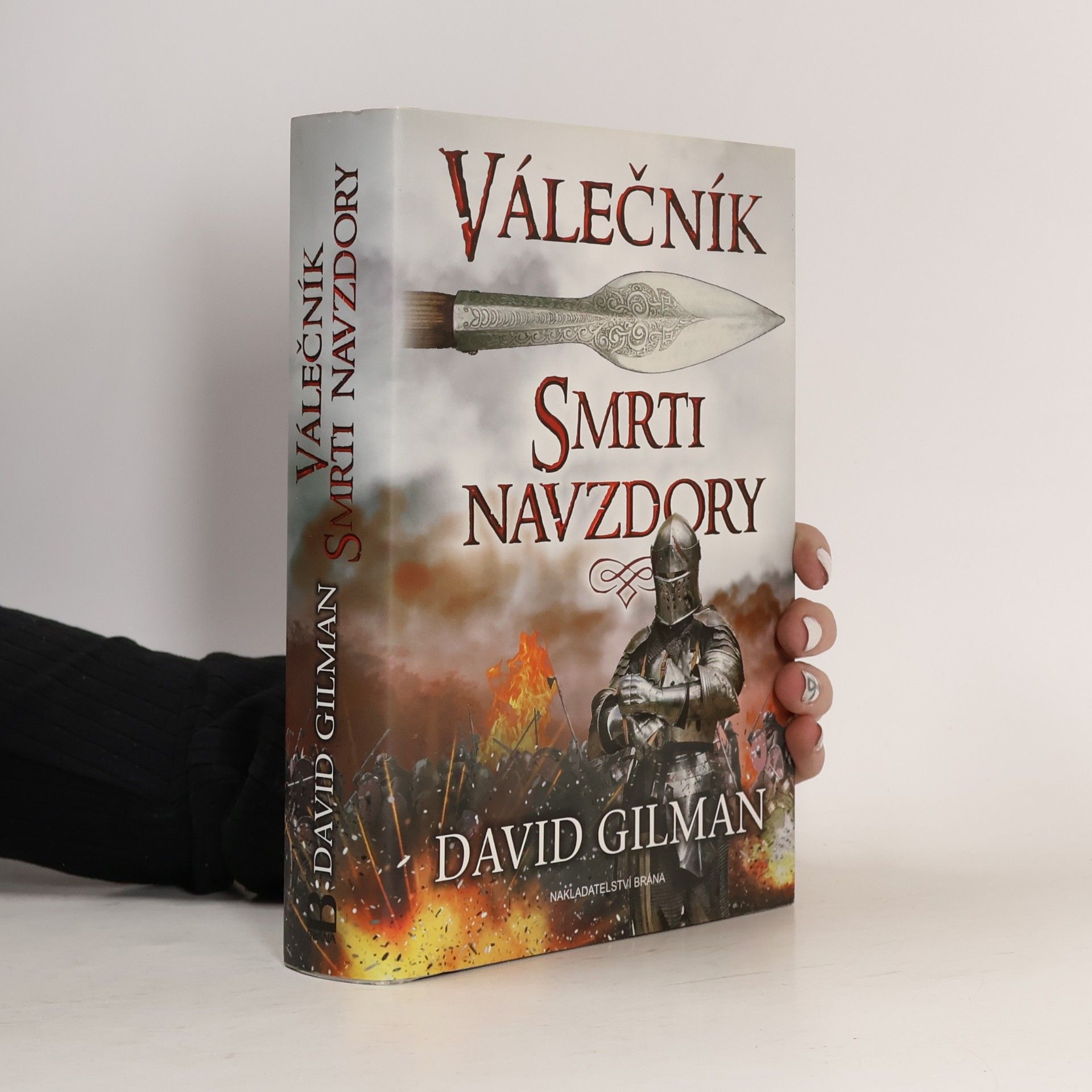 David Gilman Válečník. Smrti navzdory
