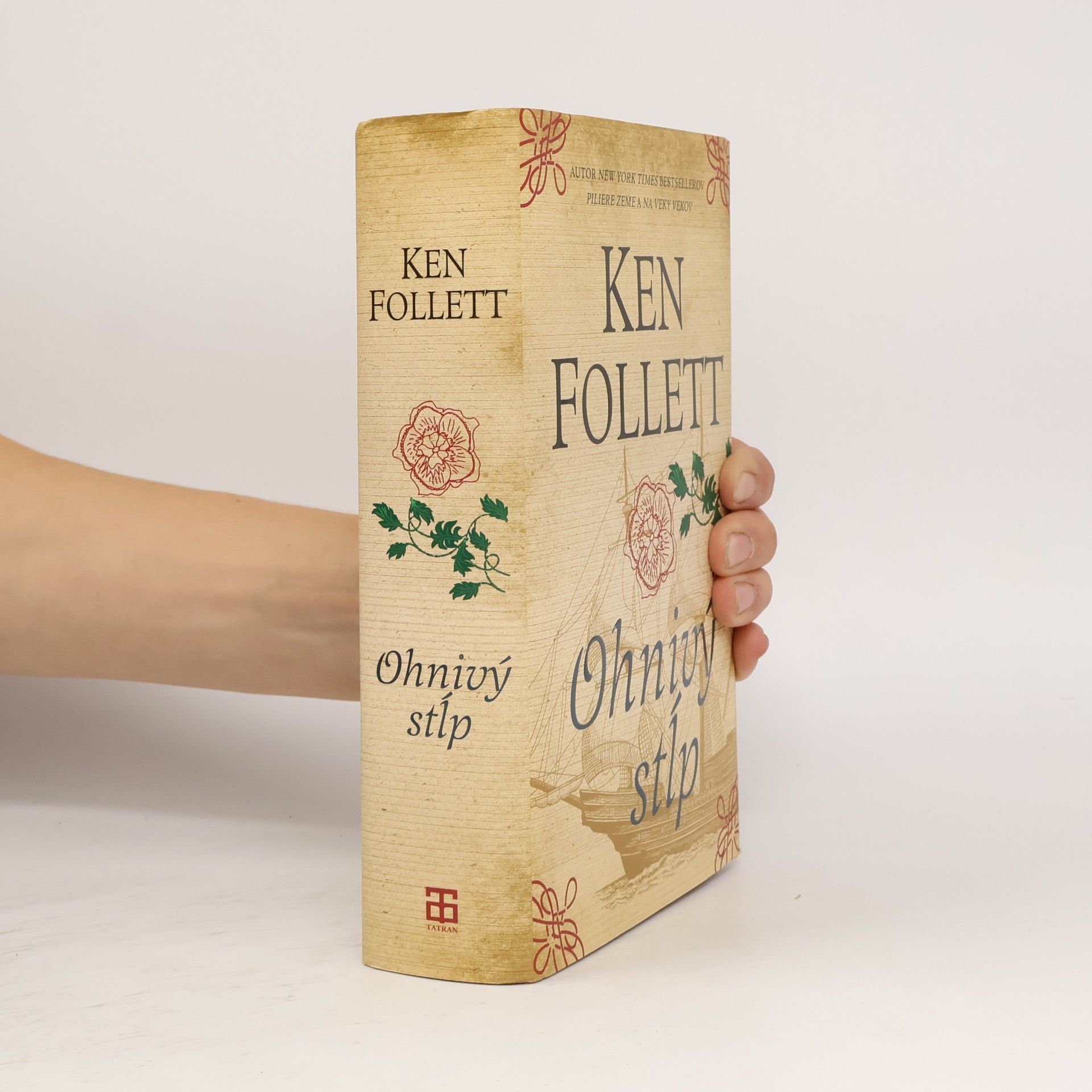 Ken Follett Ohnivý stĺp