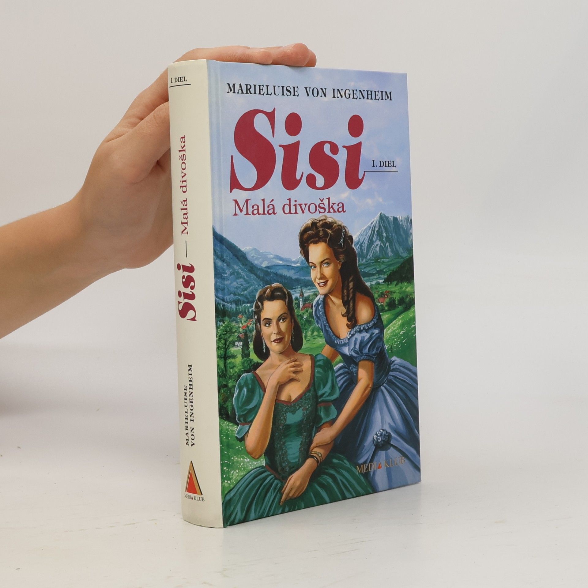 Maireluise von Ingenheim Sisi - Malá divoška