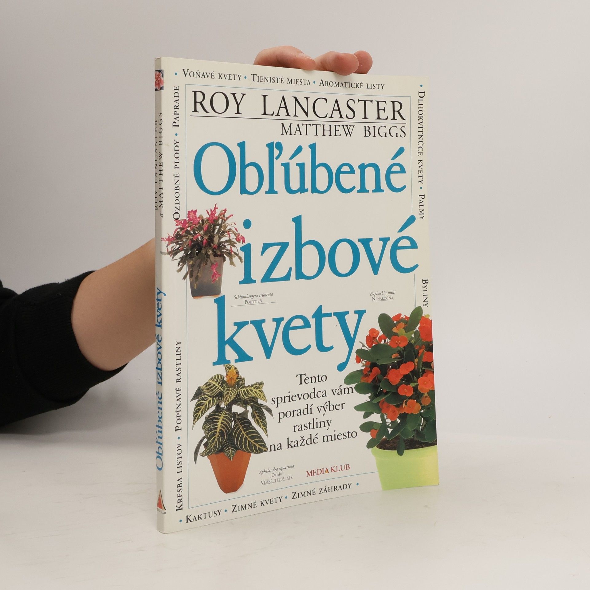 Roy Lancaster Obľúbené izbové kvety