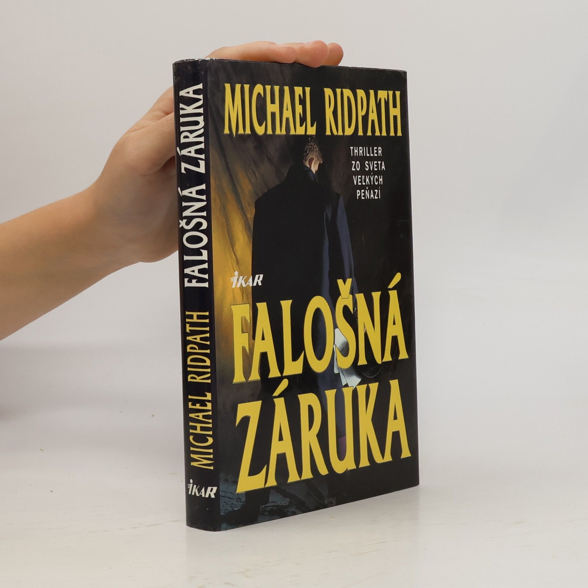 Michael Ridpath Falošná záruka
