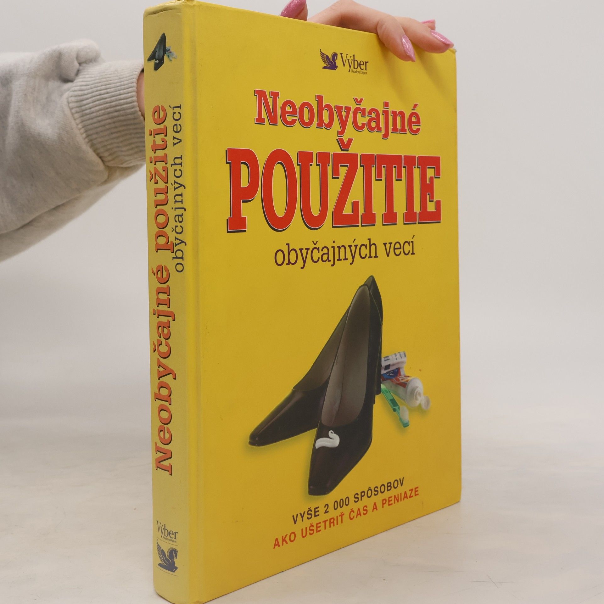 Kolektiv autorů Neobyčajné použitie obyčajných vecí