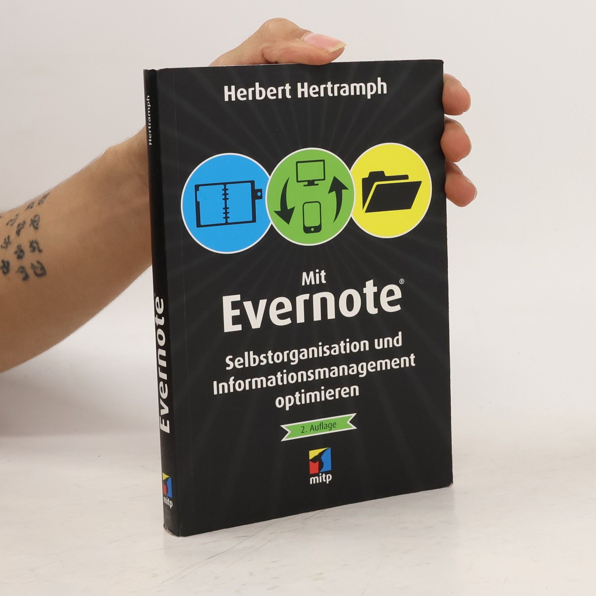 Herbert Hertramph Mit Evernote Selbstorganisation und Informationsmanagement optimieren