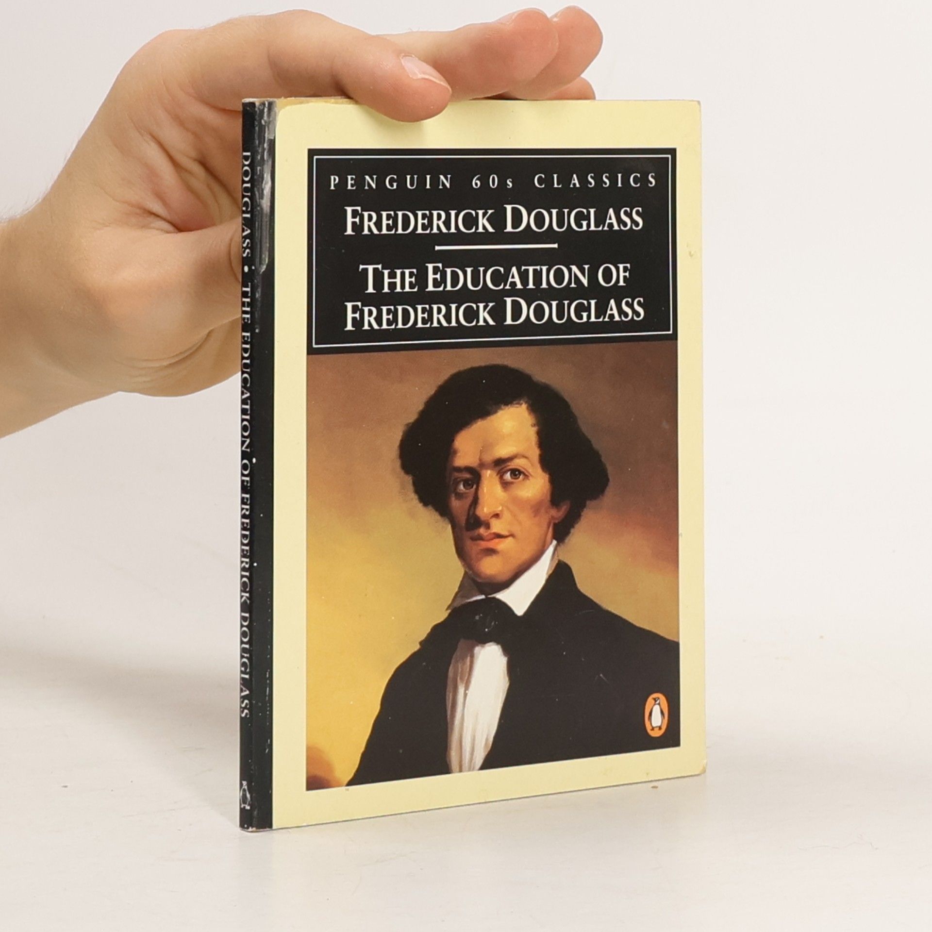 Frederick Douglass Penguin 60s Classics: The Education of Frederick Douglass