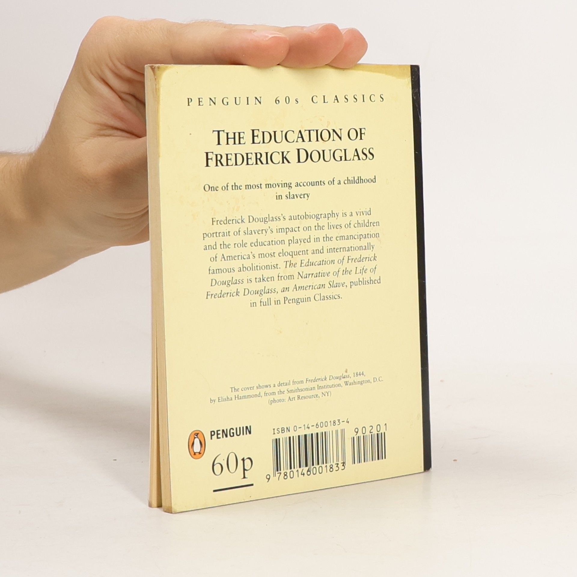 Frederick Douglass Penguin 60s Classics: The Education of Frederick Douglass