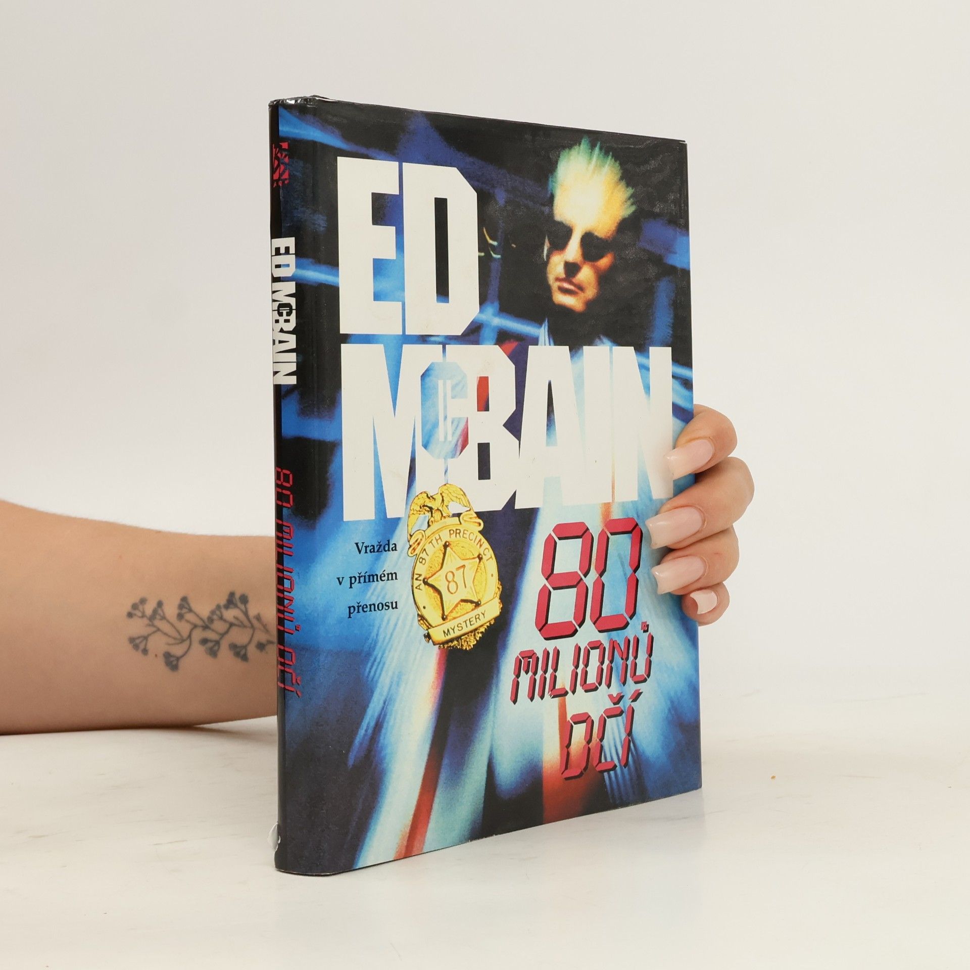 Ed McBain Osmdesát milionů očí. (80 milionů očí)