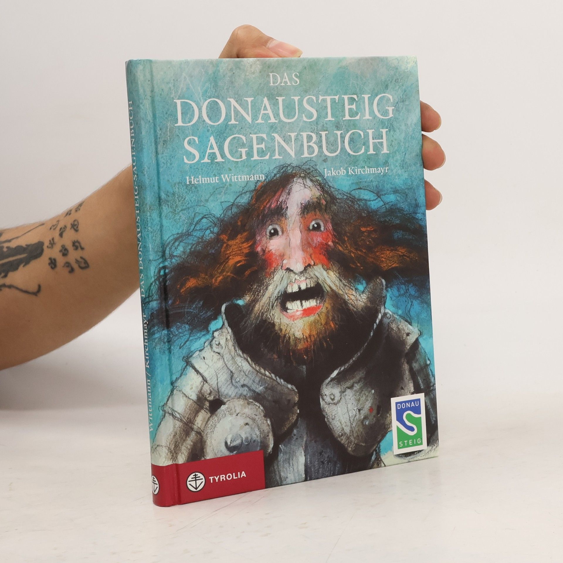Helmut Wittmann Das Donausteig-Sagenbuch