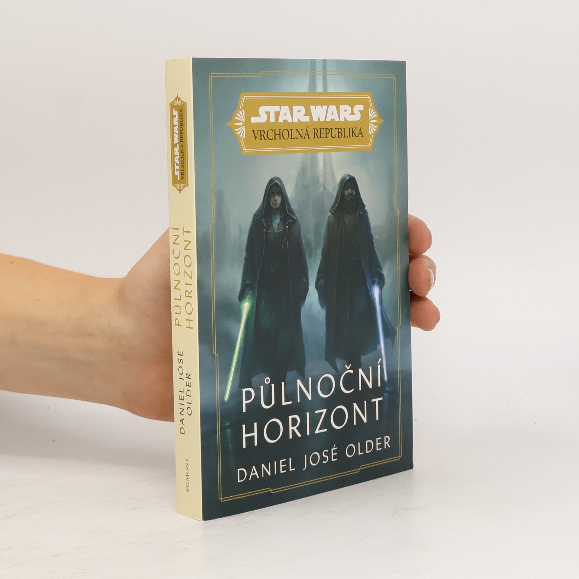 Daniel Jose Older Star Wars - Vrcholná Republika - Půlnoční horizont