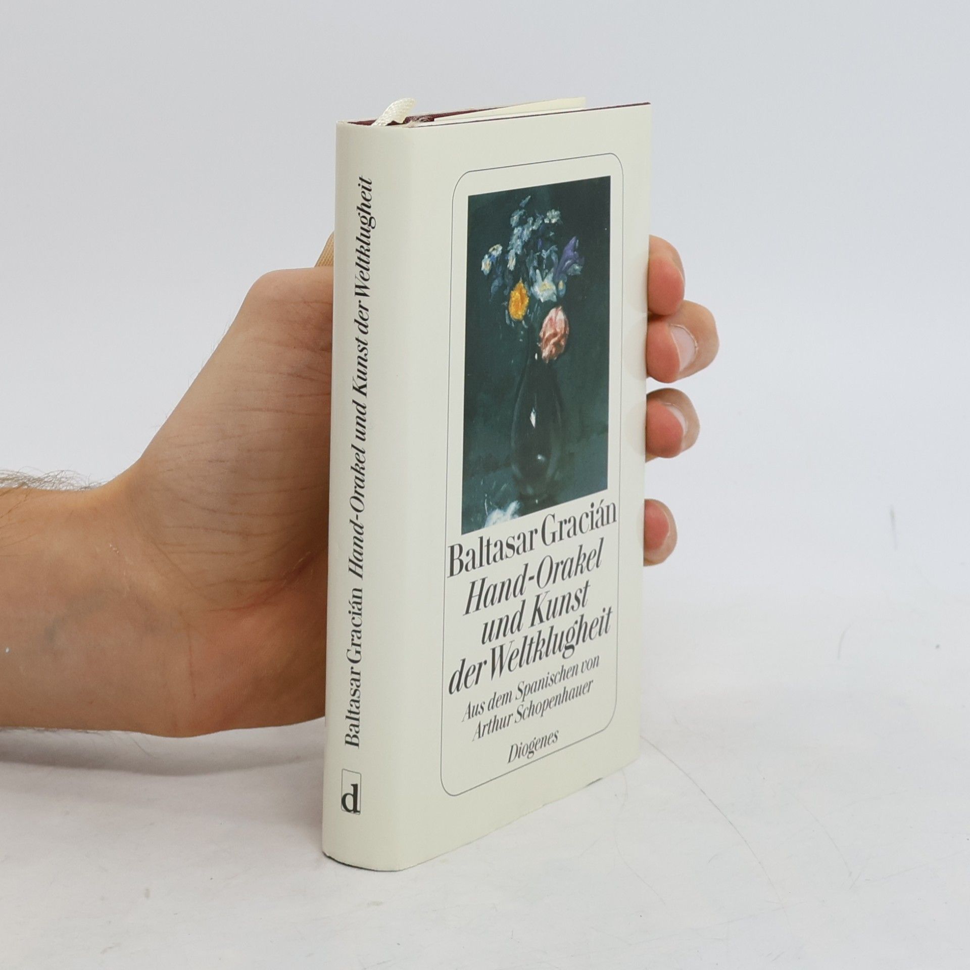 Baltasar Gracián Hand-Orakel und Kunst der Weltklugheit