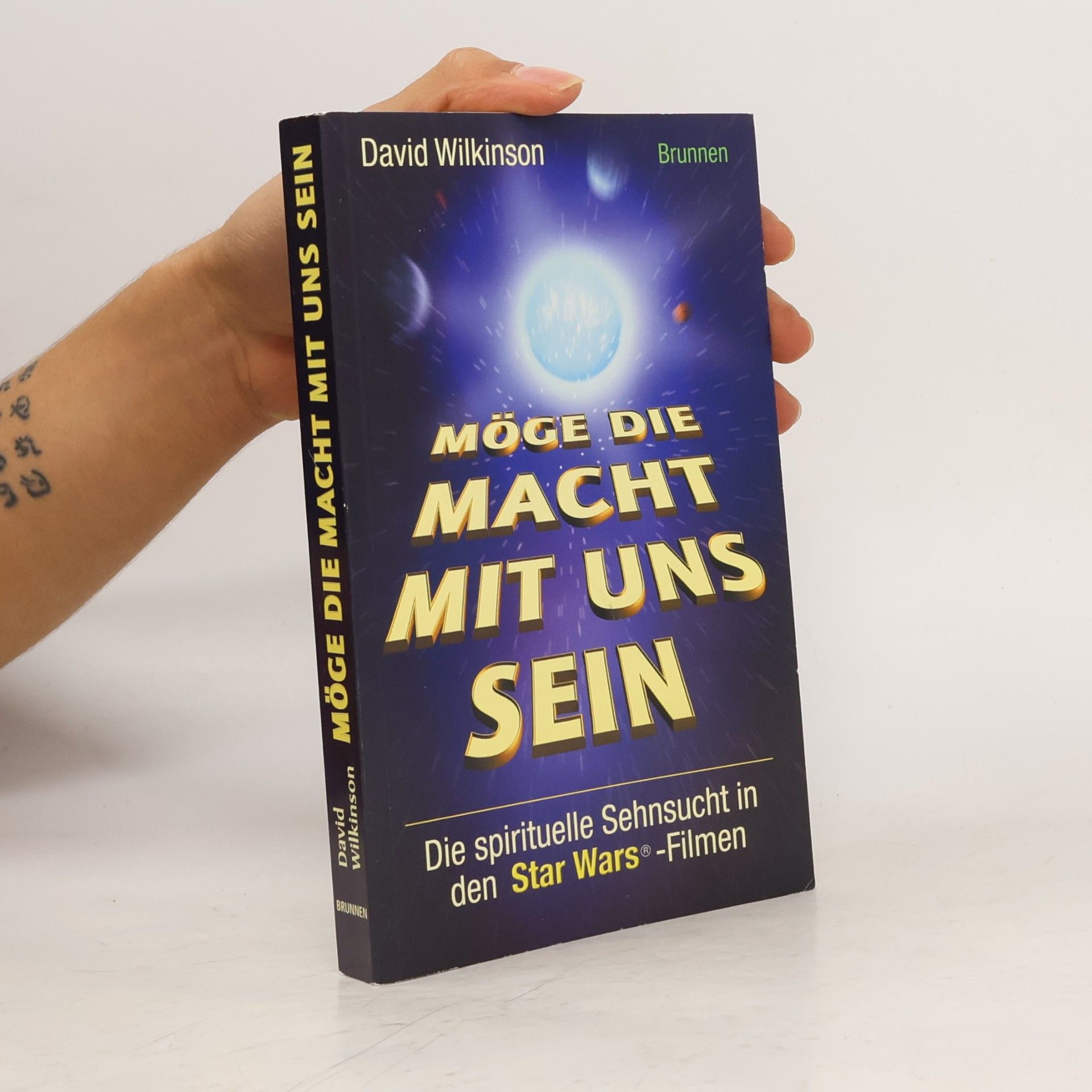 David Wilkinson Möge die Macht mit uns sein. Die spirituelle Sehnsucht in den Star Wars- Filmen