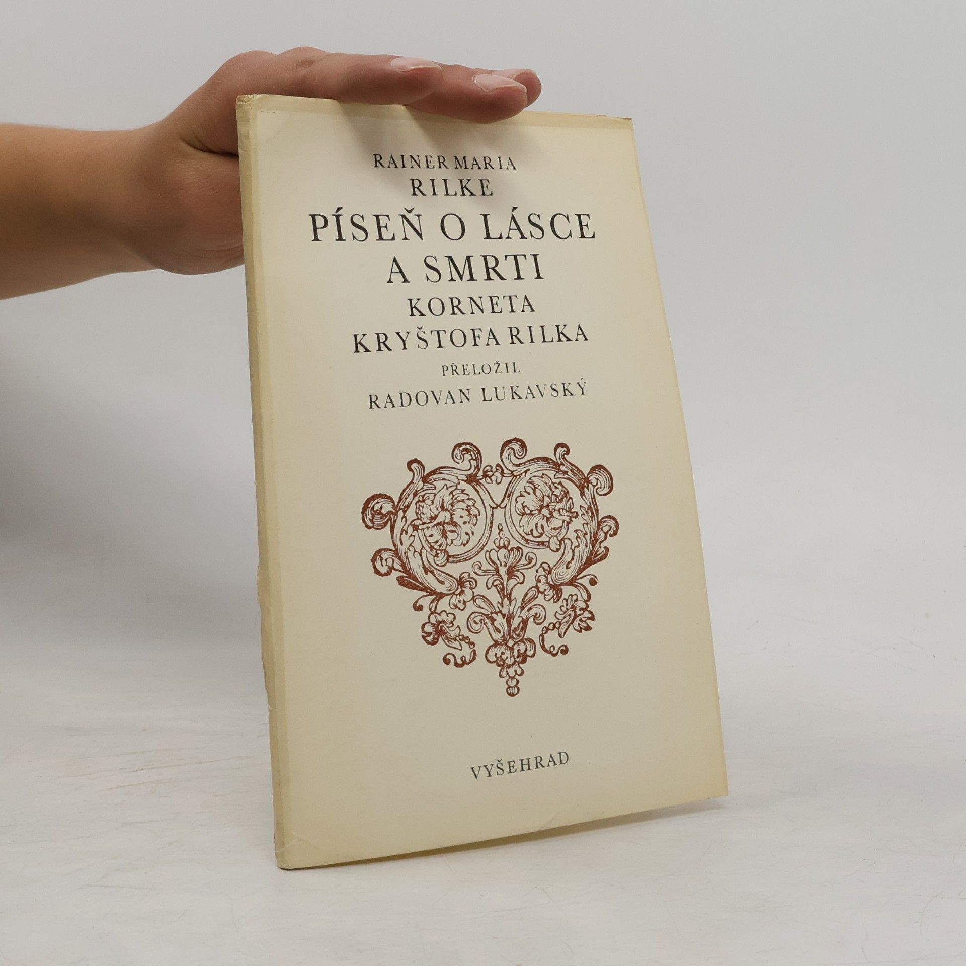 Rainer Maria Rilke Píseň o lásce a smrti Korneta Kryštofa Rilka