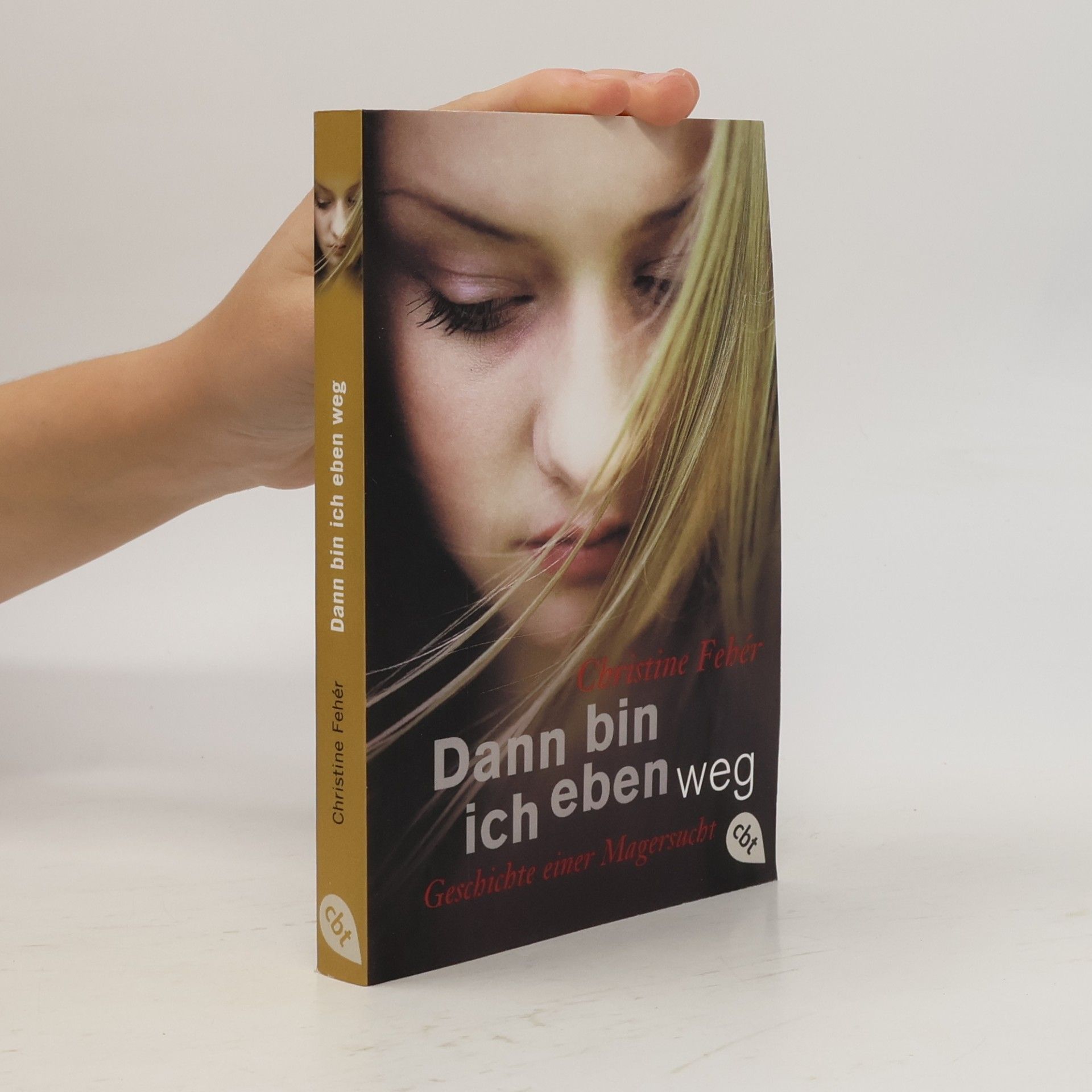 Christine Fehér Dann bin ich eben weg
