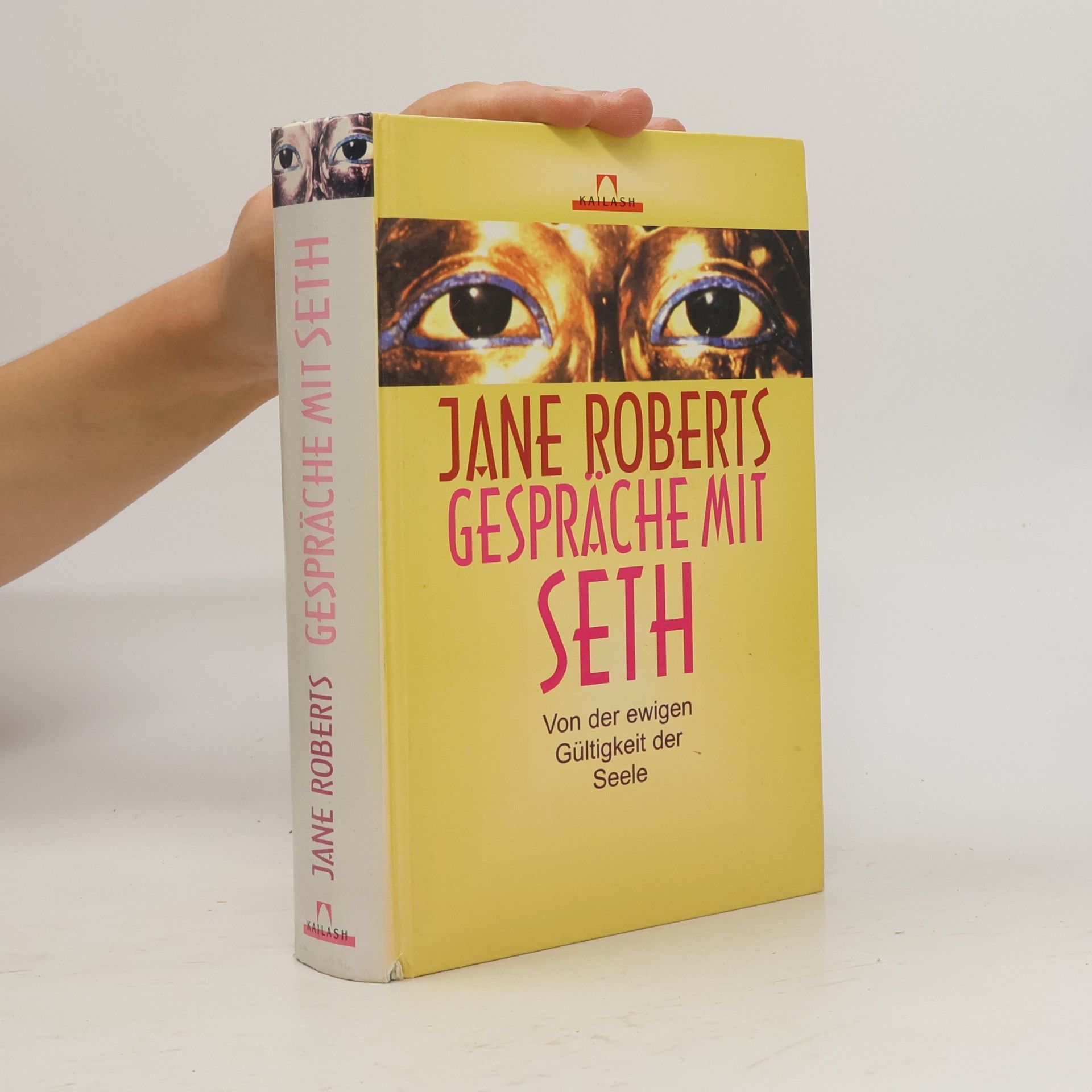 Jane Roberts Gespräche mit Seth