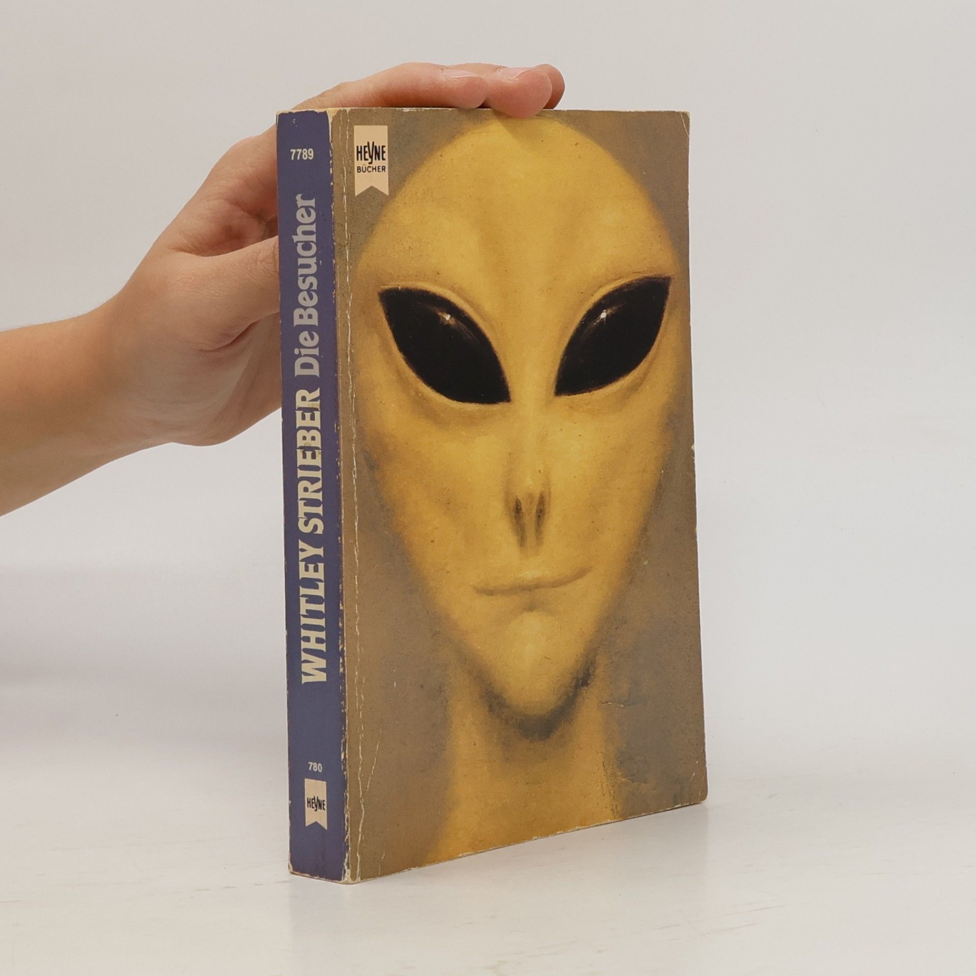 Whitley Strieber Die Besucher. Eine wahre Geschichte